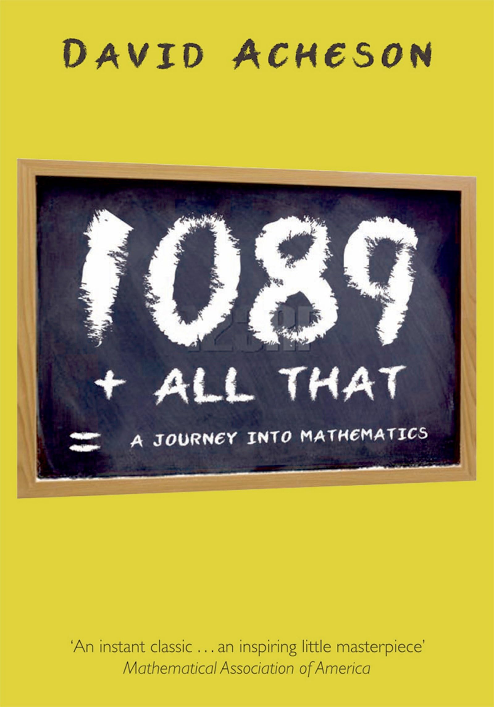 Libro: 1089 and All That: A Journey into Mathematics