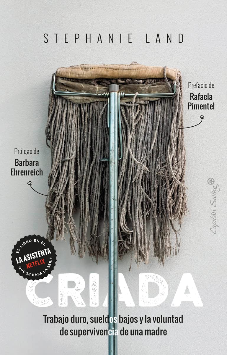 Libro: Criada: Trabajo duro, sueldos bajos la voluntad de supervivencia de (Ensayo)