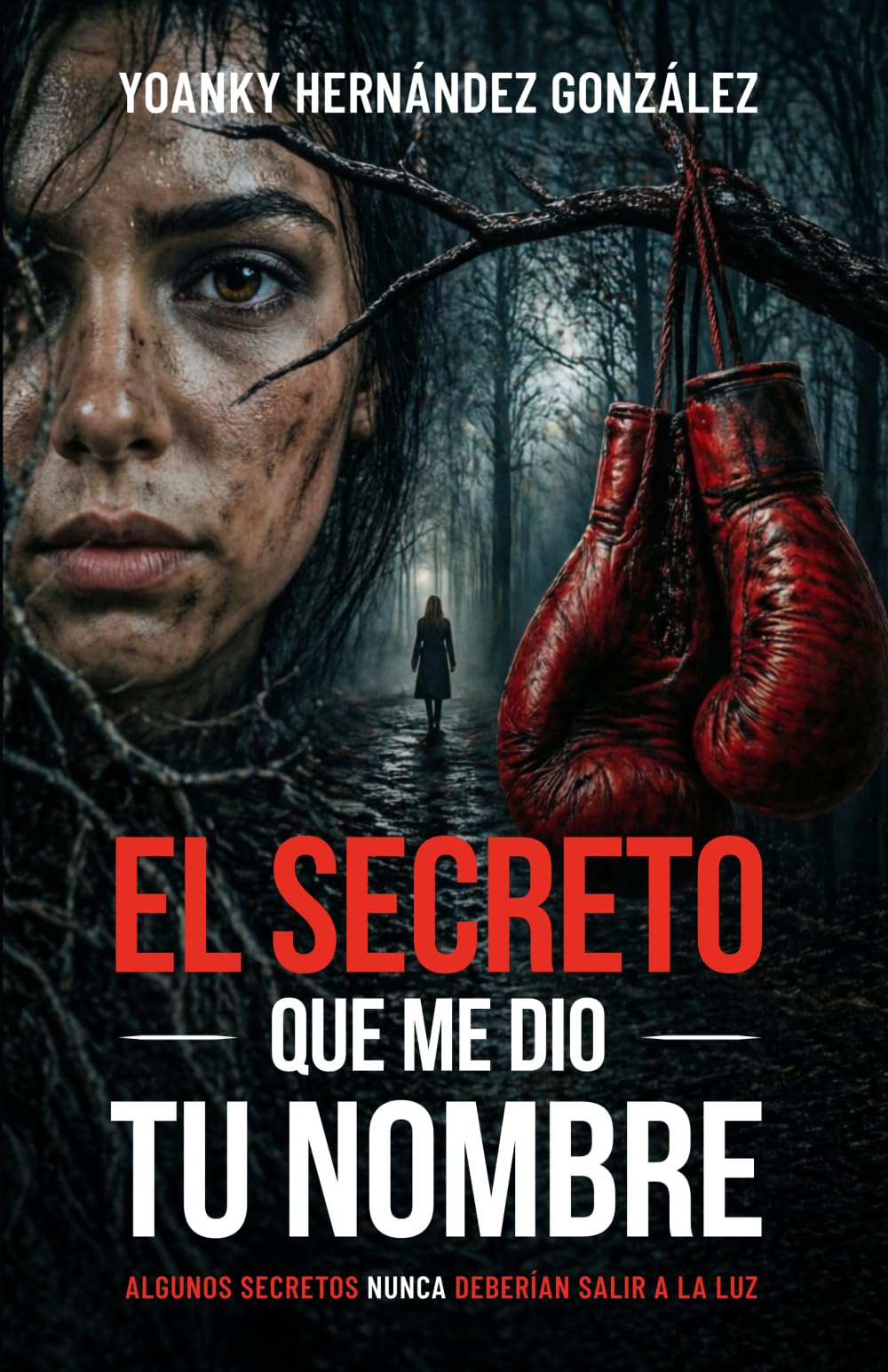 Libro: EL SECRETO QUE ME DIO TU NOMBRE (Spanish Edition)