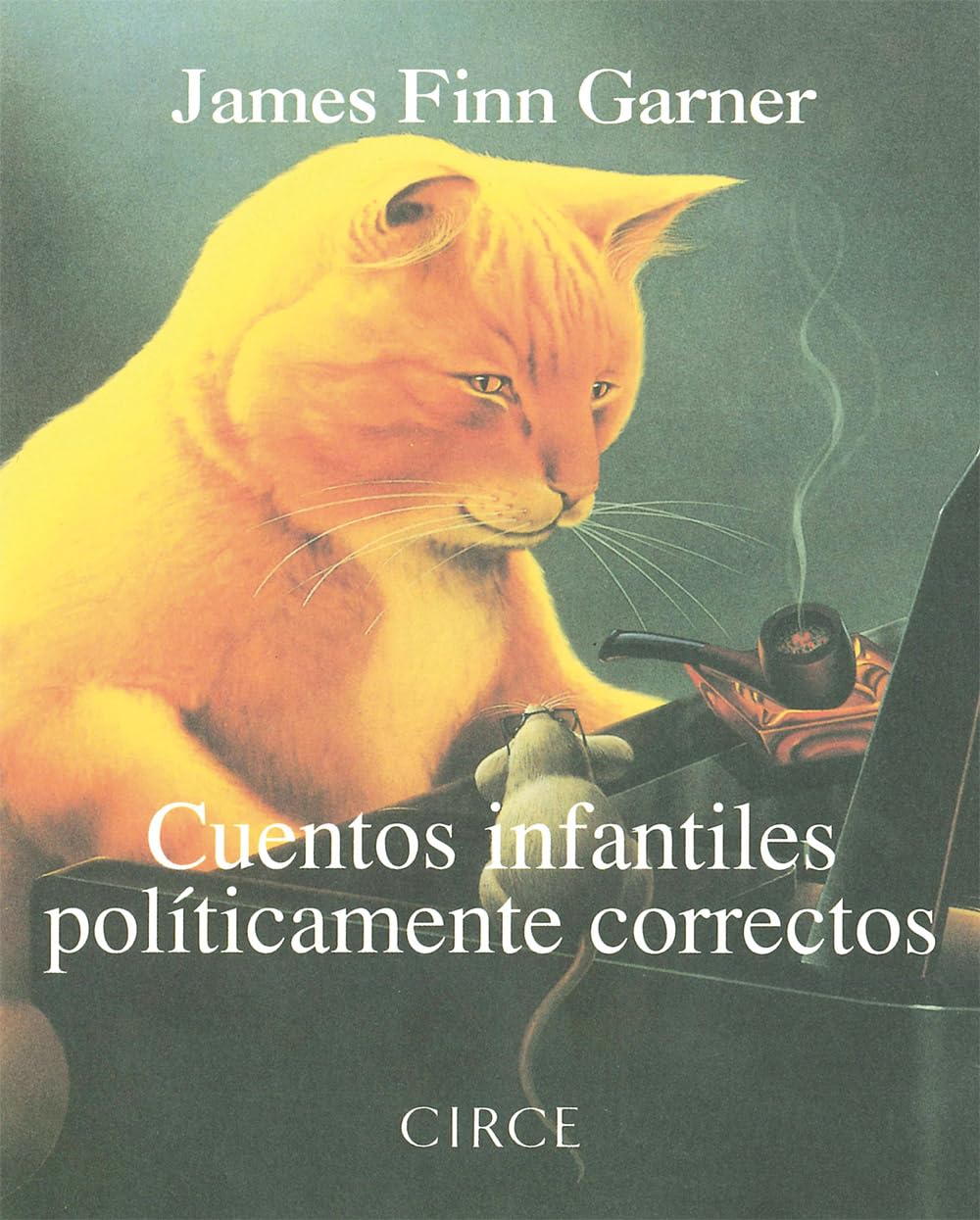 Libro: Cuentos infantiles políticamente correctos (Regalo) - 9788477651147