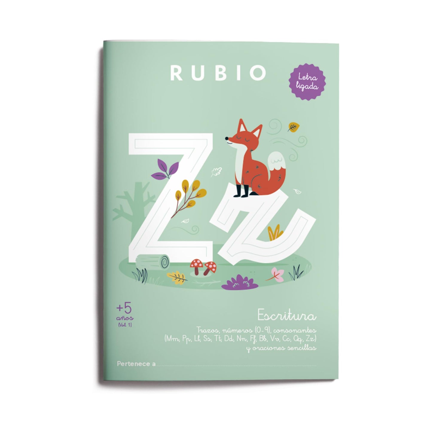 Escritura con letra ligada +5 años Vol 1 | RUBIO | Cuaderno con trazos, números (0–9), consonantes (Mm, Pp, Ll, Ss, Tt, Dd, Nn, Ff, Bb, Vv, Cc, Qq, Zz) y oraciones sencillas. Tamaño A4