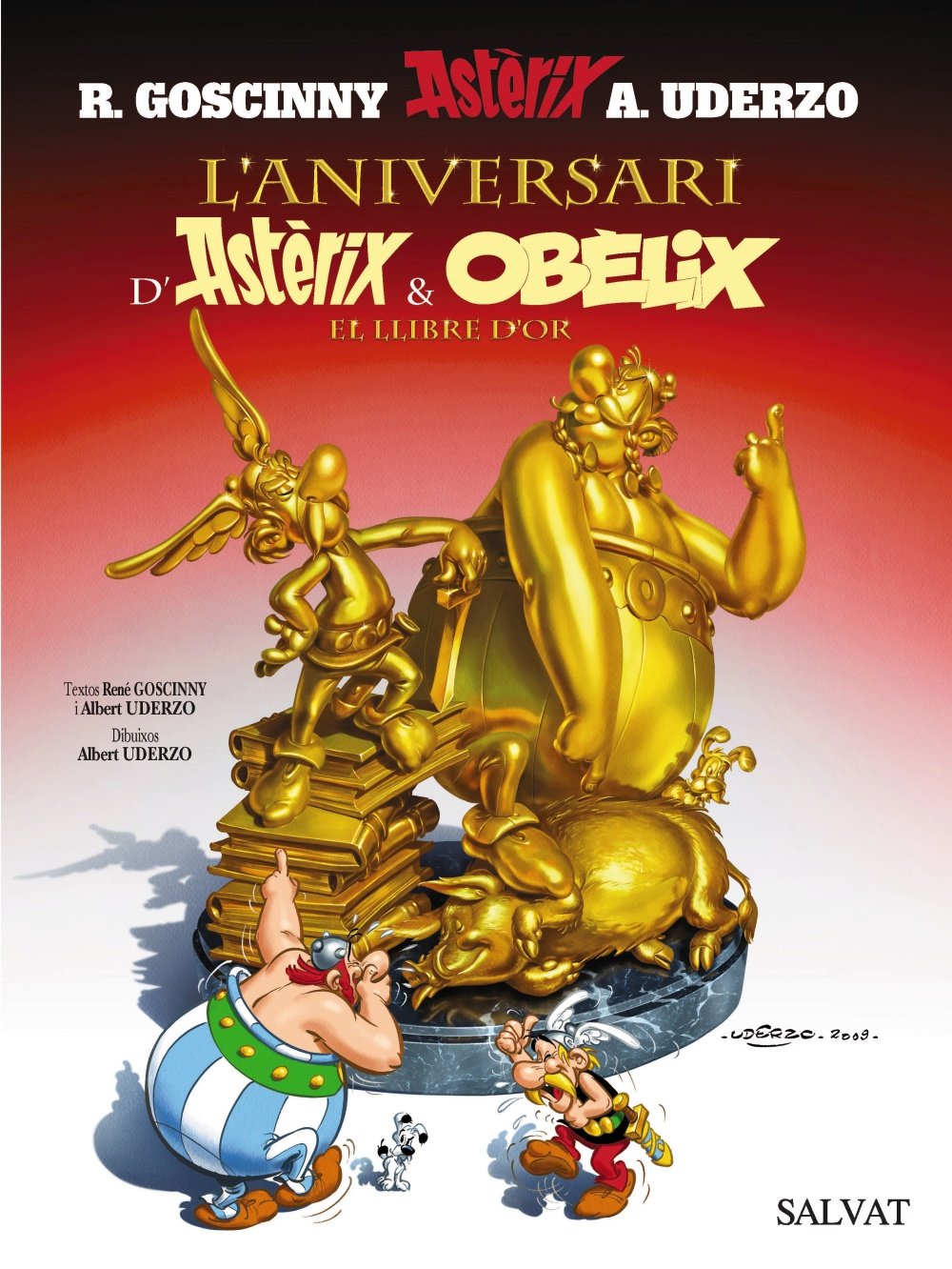 Libro: L'aniversari d'Astèrix i Obèlix. El llibre d'or (Asterix) (Catalan Edition)