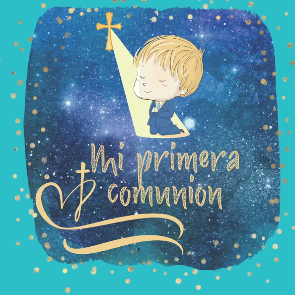 Libro de firmas comunion niño: Libro de comunión personalizado e original - Regalo para primera comunión de niño. Español