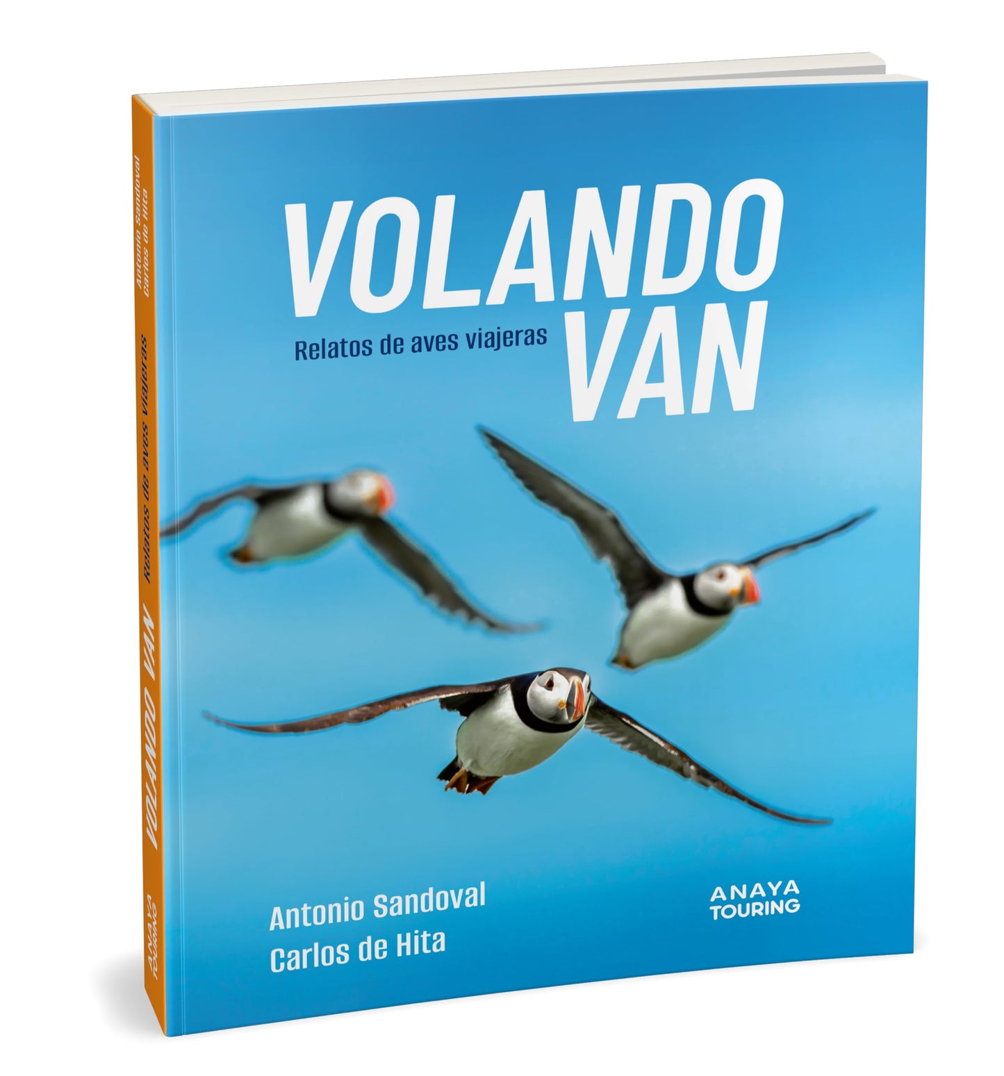 Volando van: Relatos de aves viajeras (Guías Singulares)