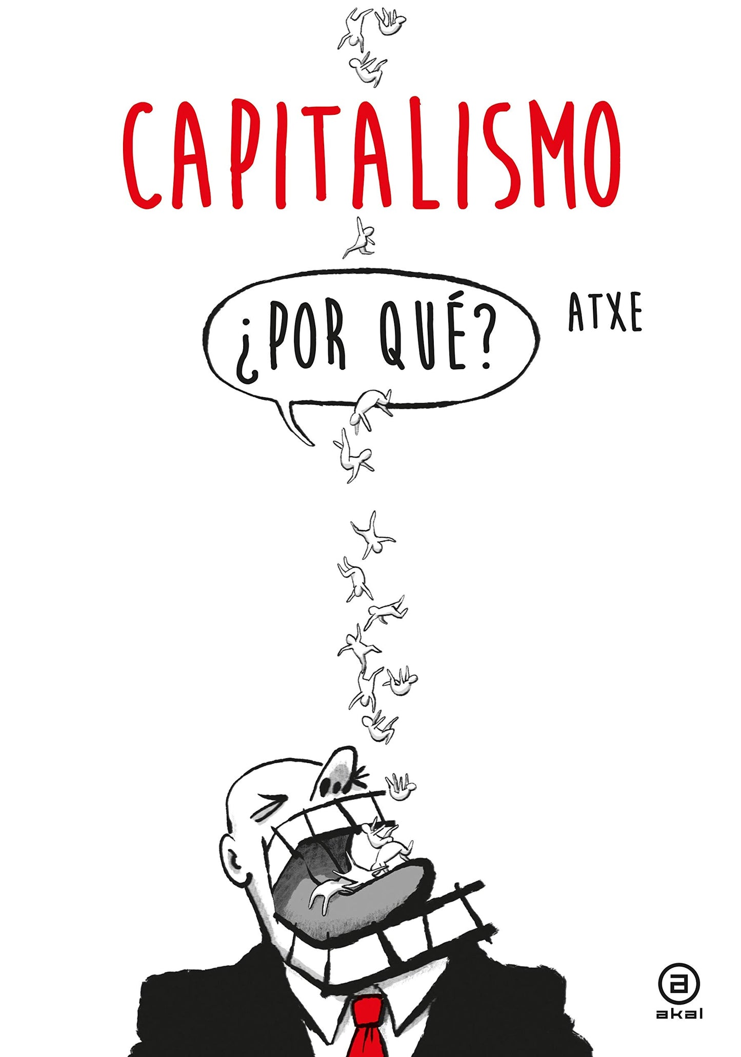 Libro: Capitalismo: ¿Por qué?