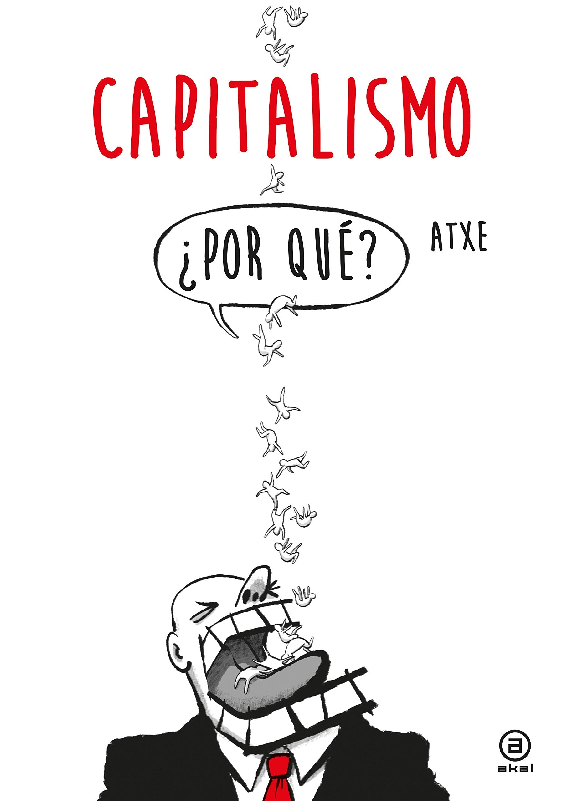 Libro: Capitalismo: ¿Por qué?