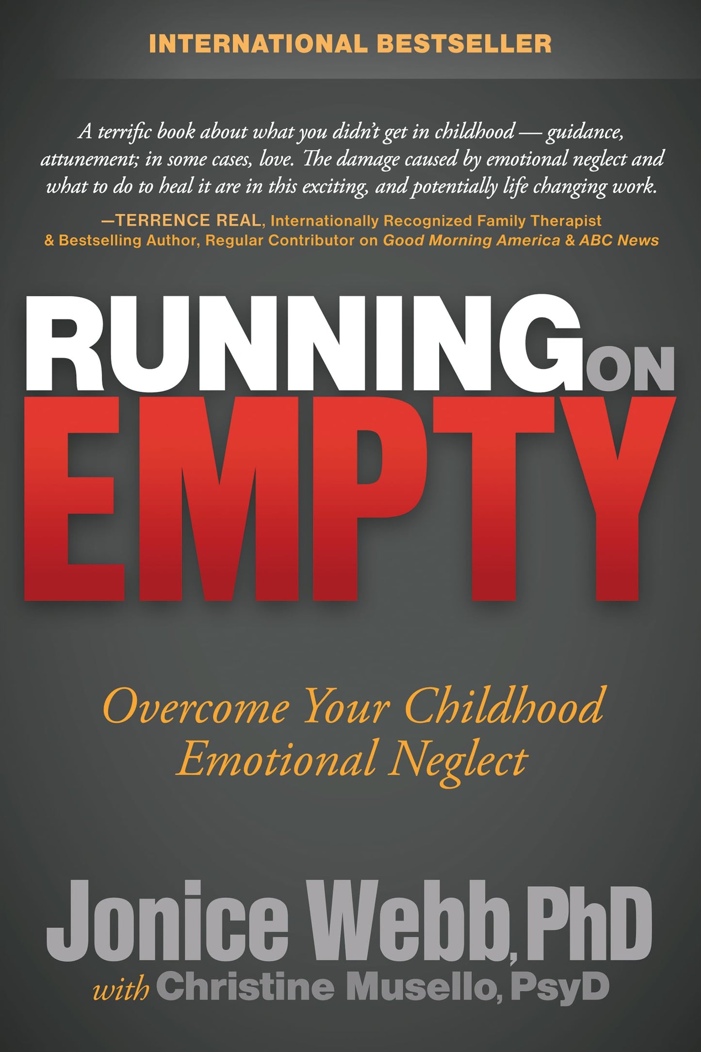 Libro: Running on Empty: Overcome Your Childhood Emotional Neglect