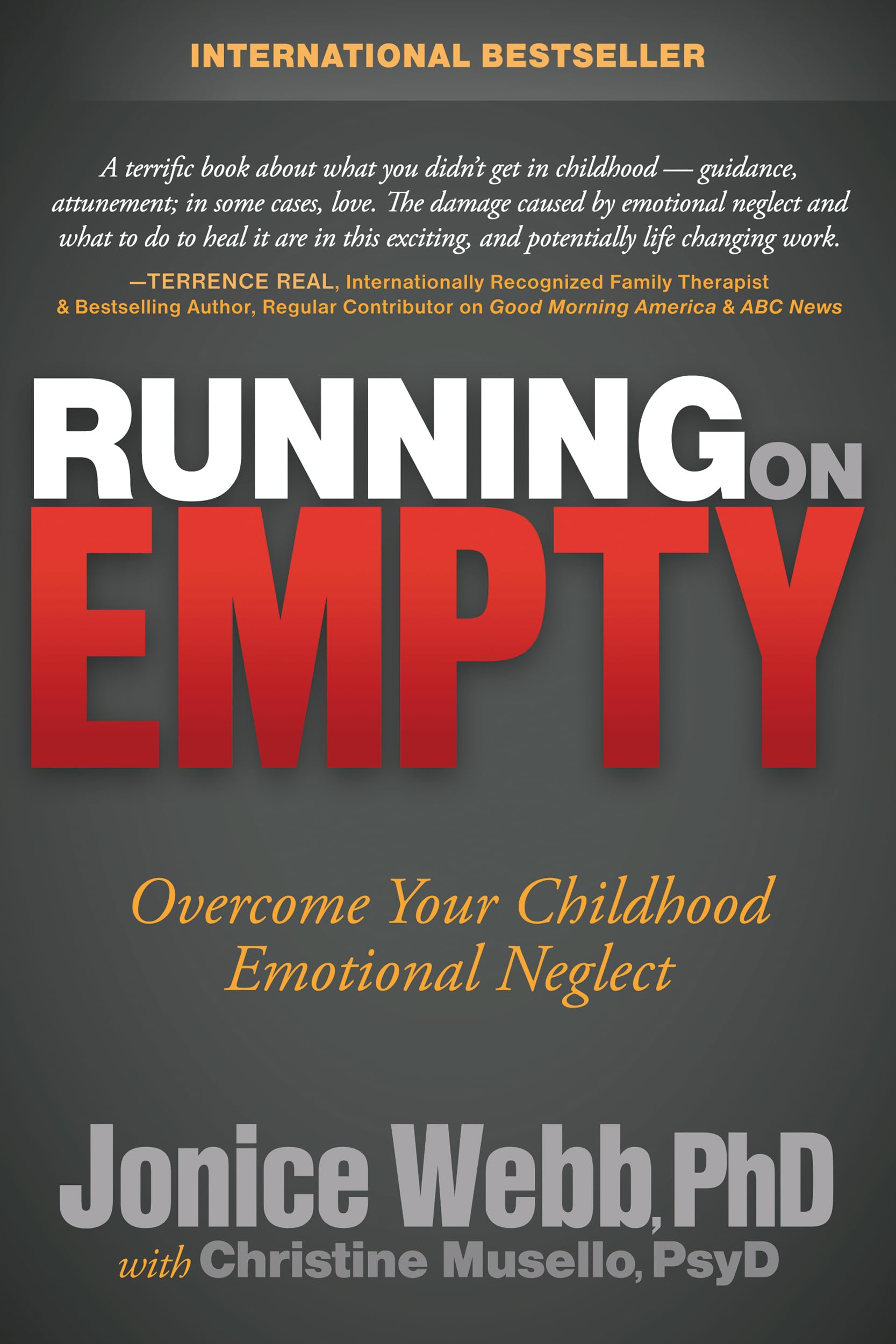Libro: Running on Empty: Overcome Your Childhood Emotional Neglect