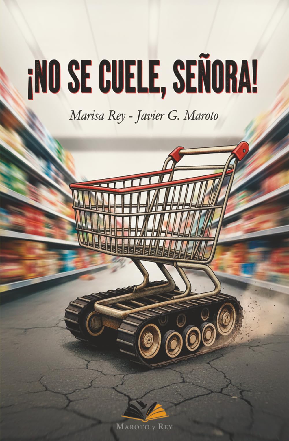 Libro: ¡No se cuele, señora!