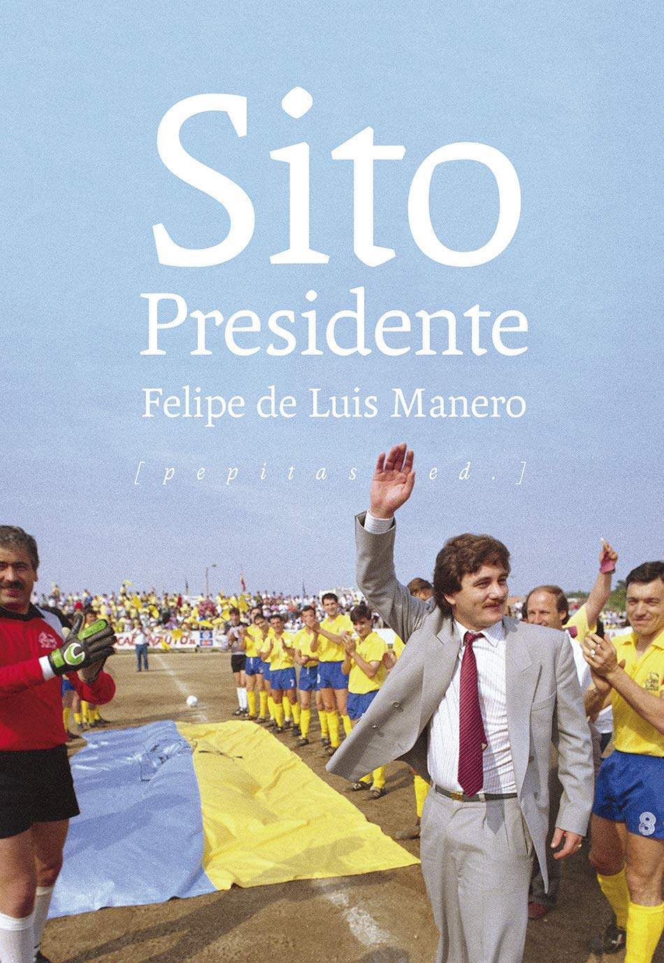 Libro: Sito Presidente: 21 (Vidas)