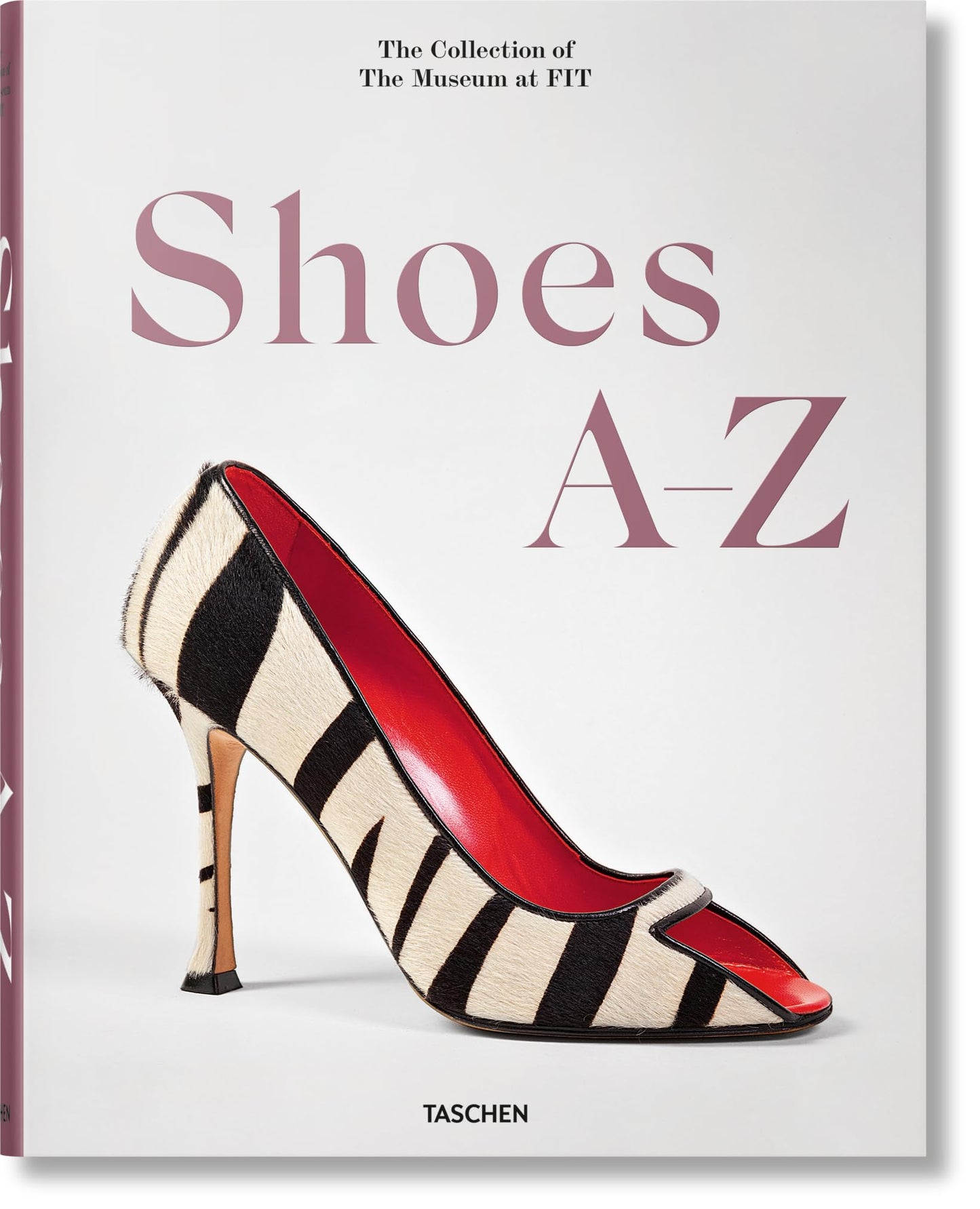 Libro: Shoes A–Z. The Collection of The Museum at FIT (Extra Large)