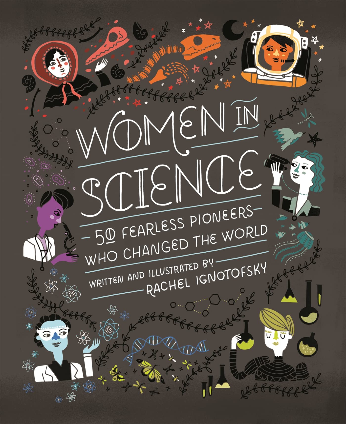 Libro: Women In Science: 50 Fearless Pioneers Who Changed the World