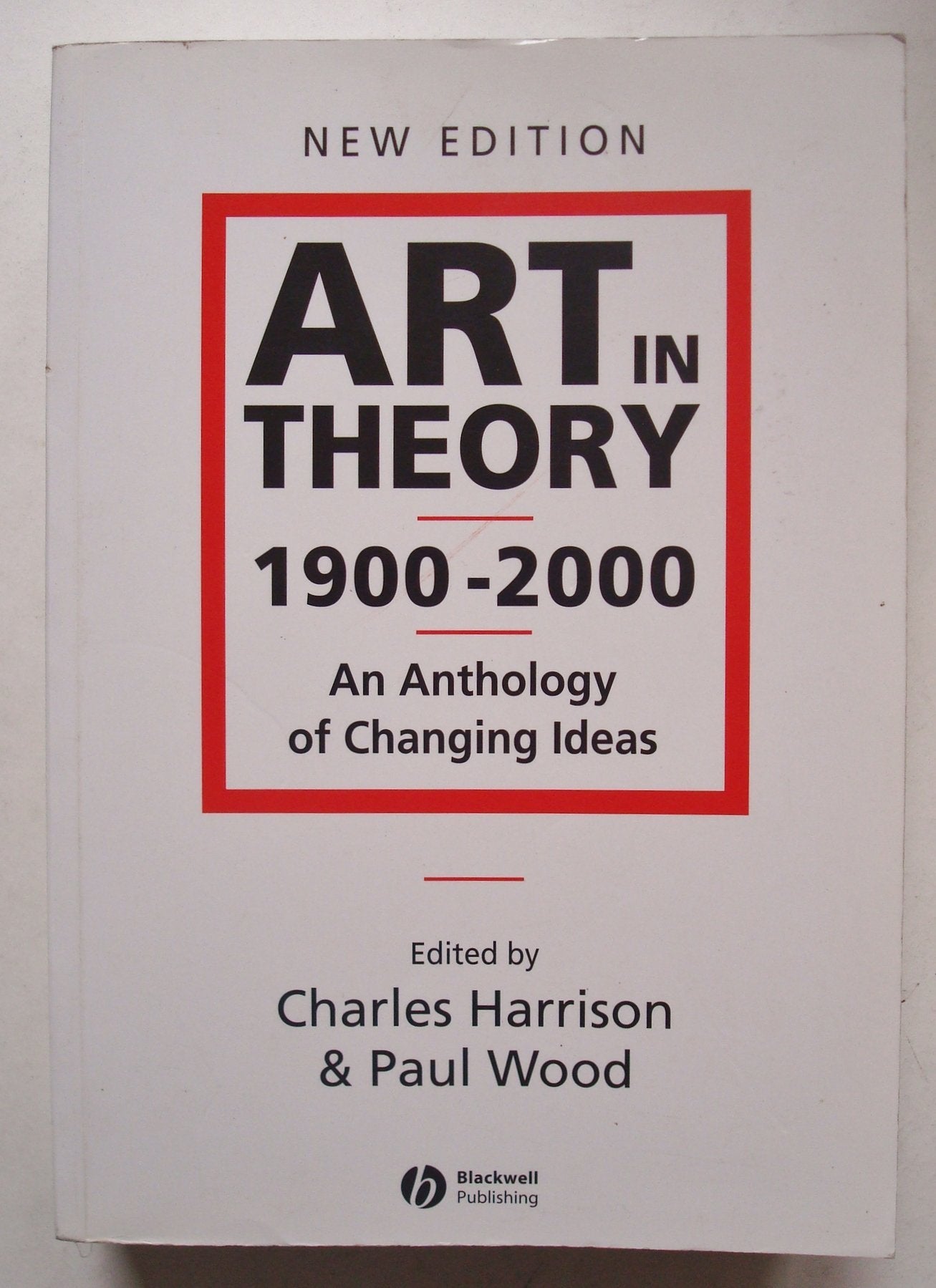 Libro: Art in Theory 1900 - 2000: An Anthology of Changing Ideas