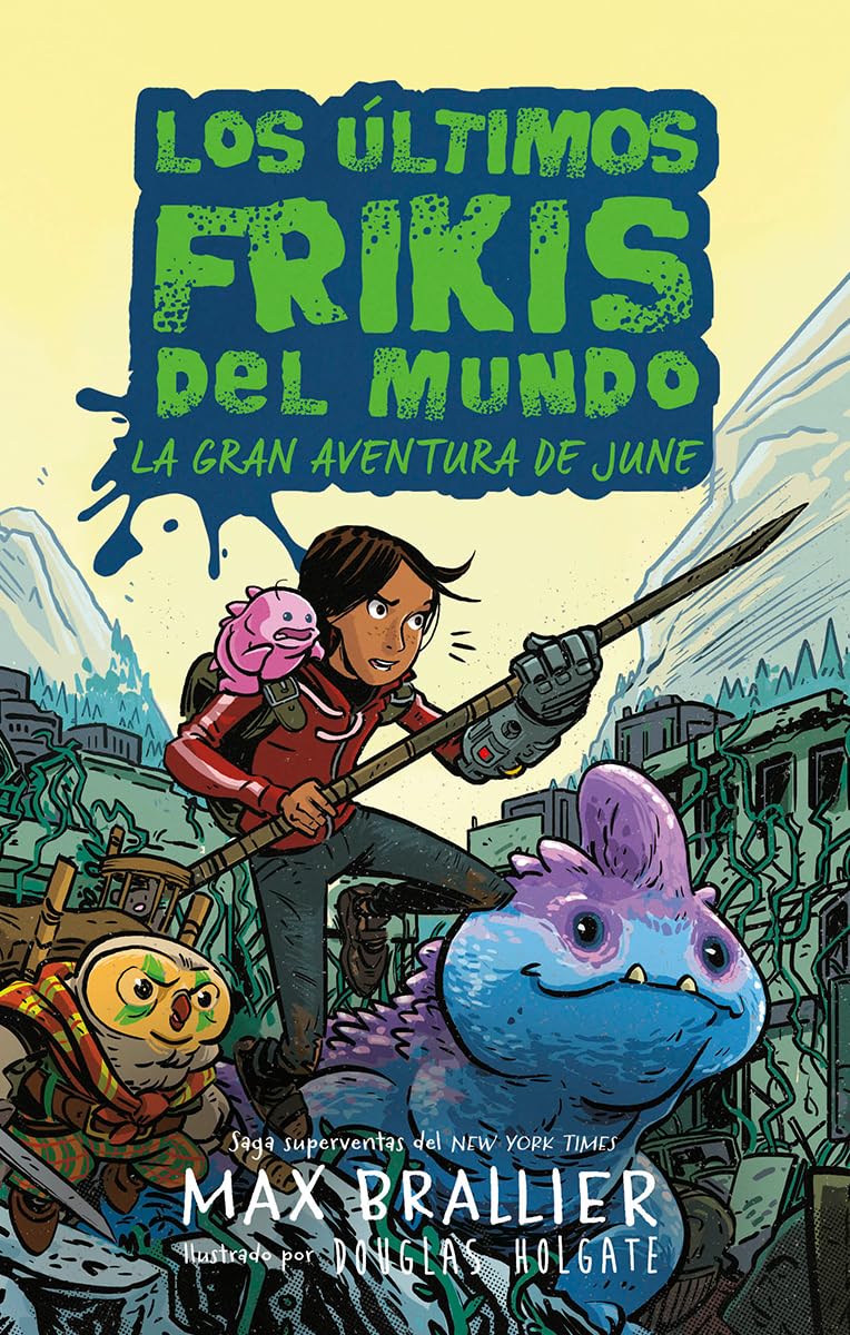 Libro: Los últimos frikis del mundo: La gran aventura de June: 5.5