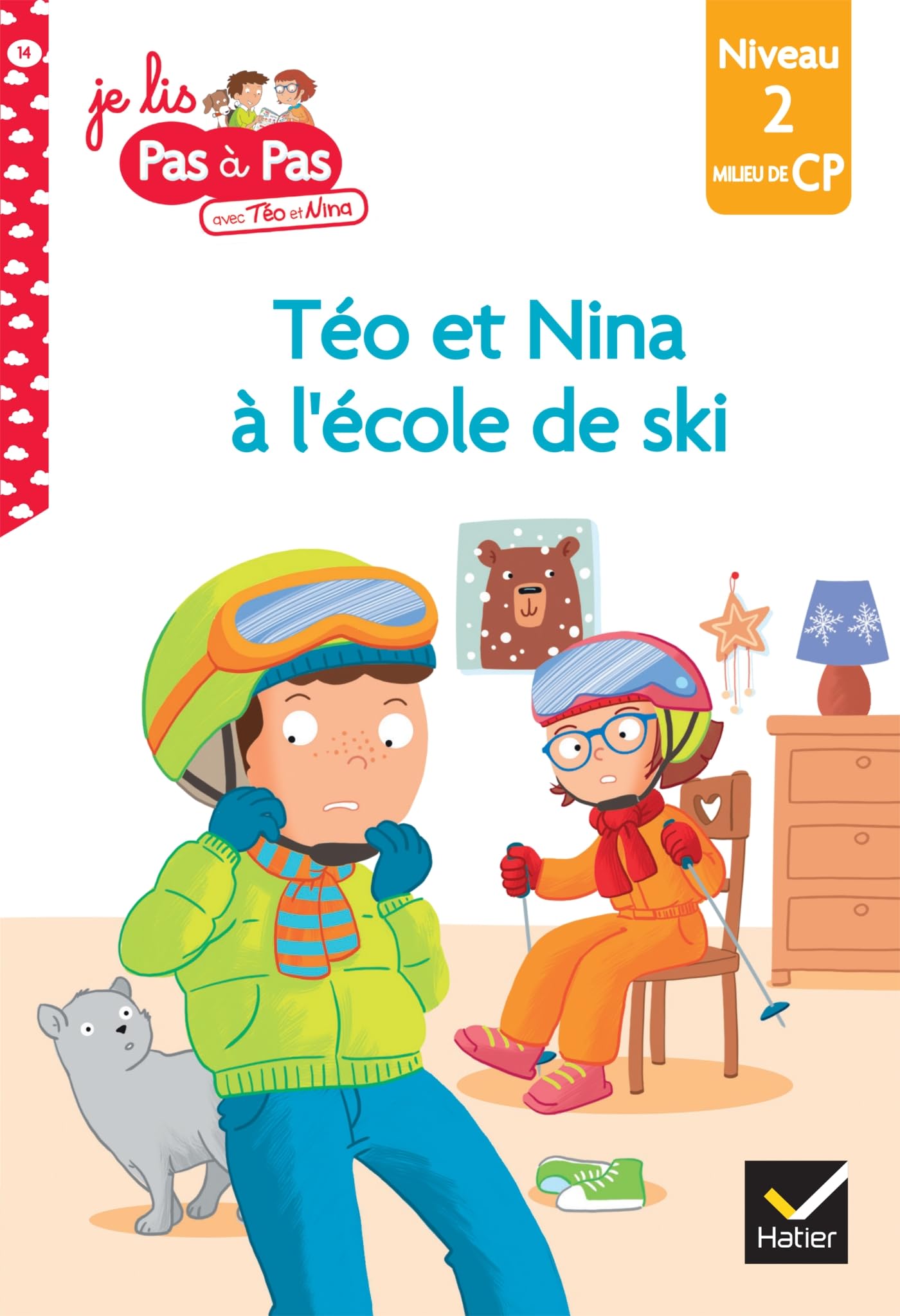 Libro: Téo et Nina CP Niveau 2 - Téo et Nina à l'école de ski