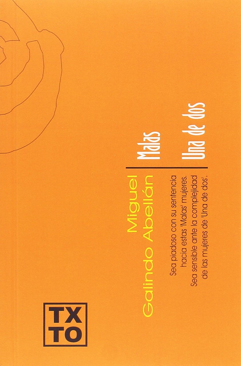 Libro: Malas. Una de dos.
