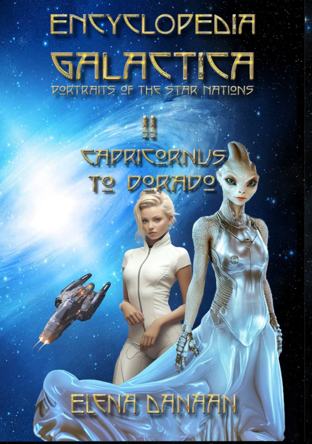 Libro: ENCYCLOPEDIA GALACTICA Volume II: Capricornus to Dorado