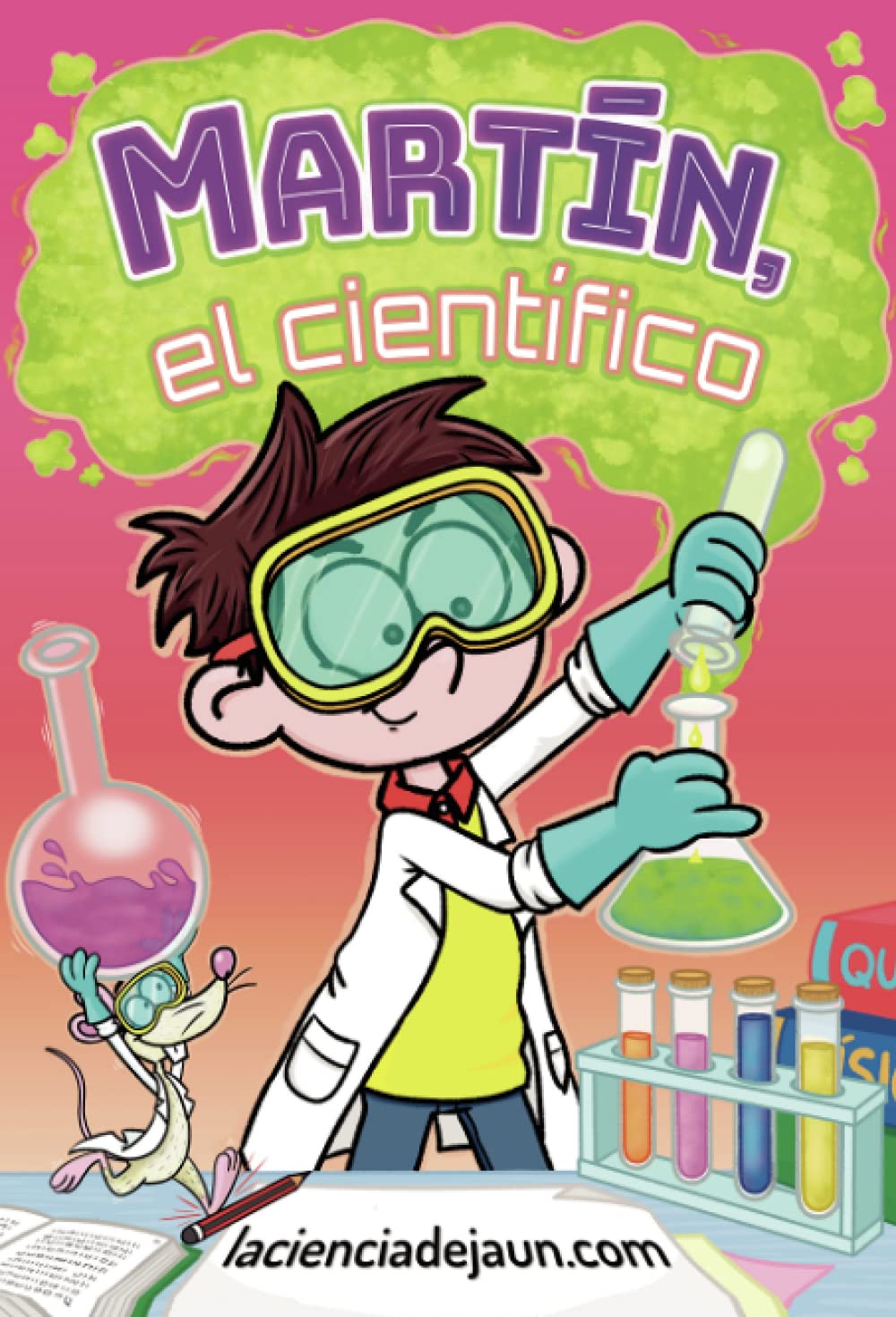 Libro: Martín el científico (Spanish Edition)