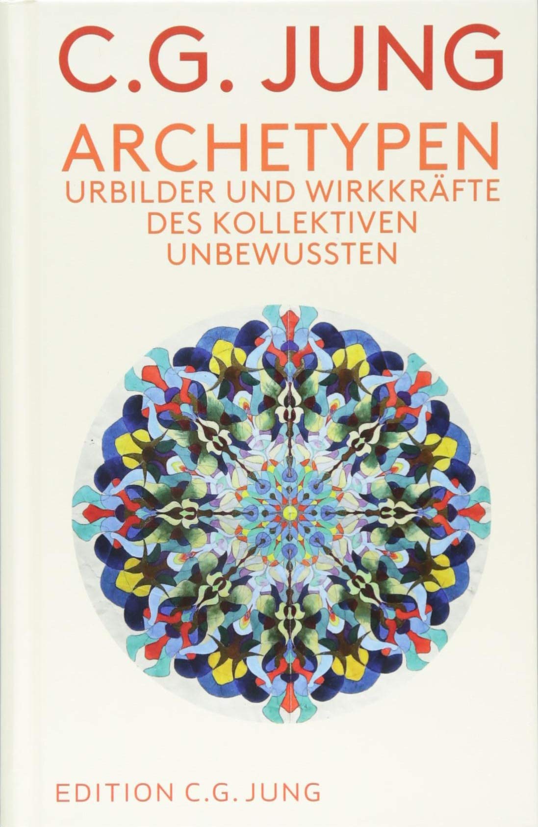 Libro: Archetypen: Urbilder und Wirkkräfte des Kollektiven Unbewussten
