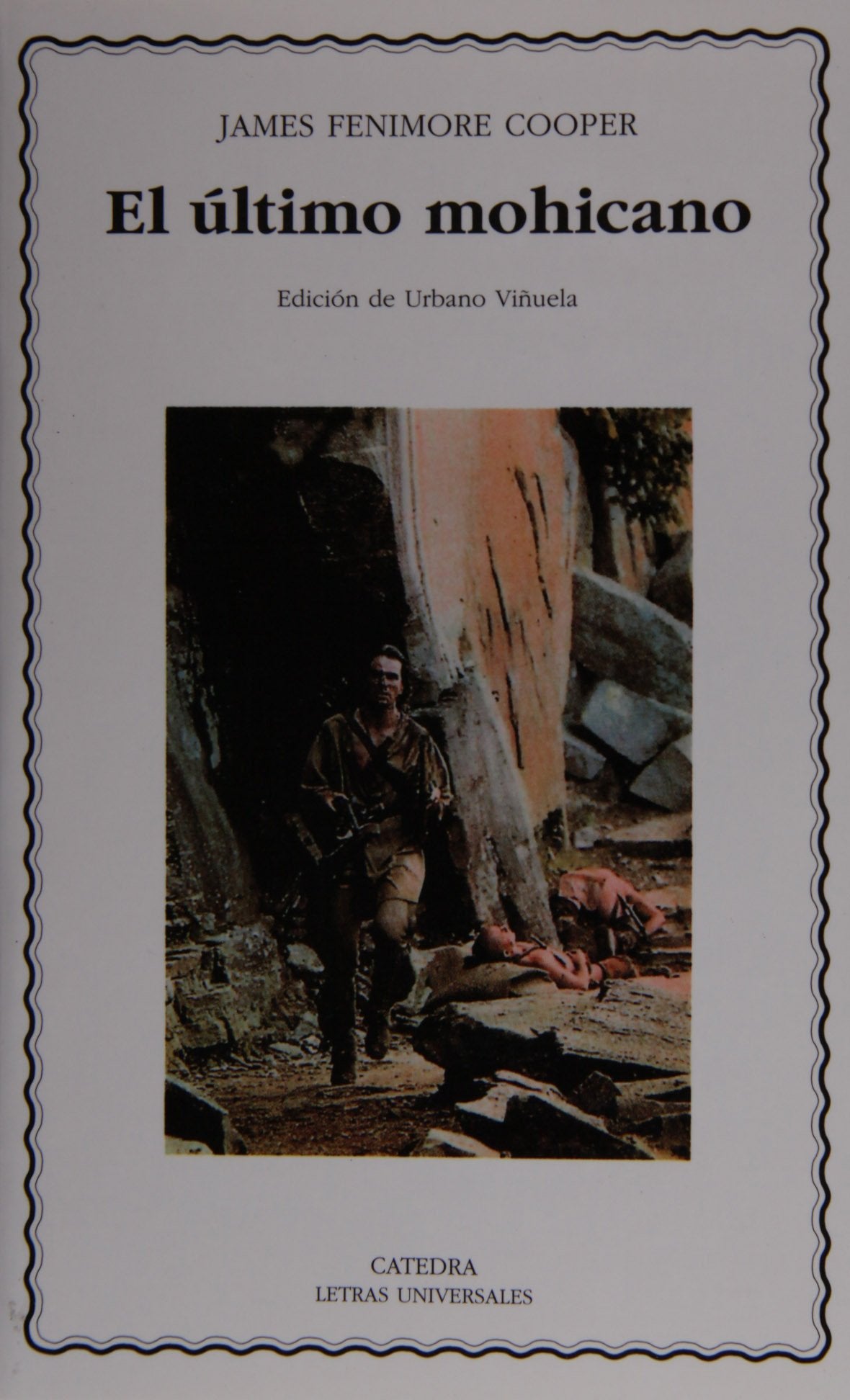 Libro: El último mohicano (Letras Universales)