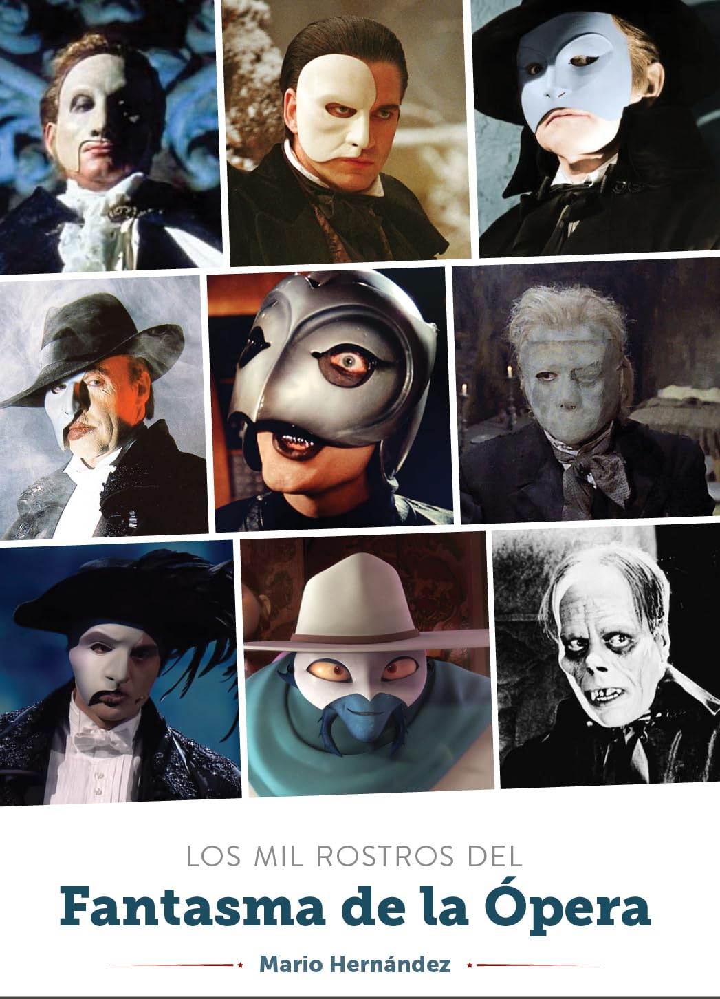 Libro: LOS MIL ROSTROS DEL FANTASMA DE LA ÓPERA