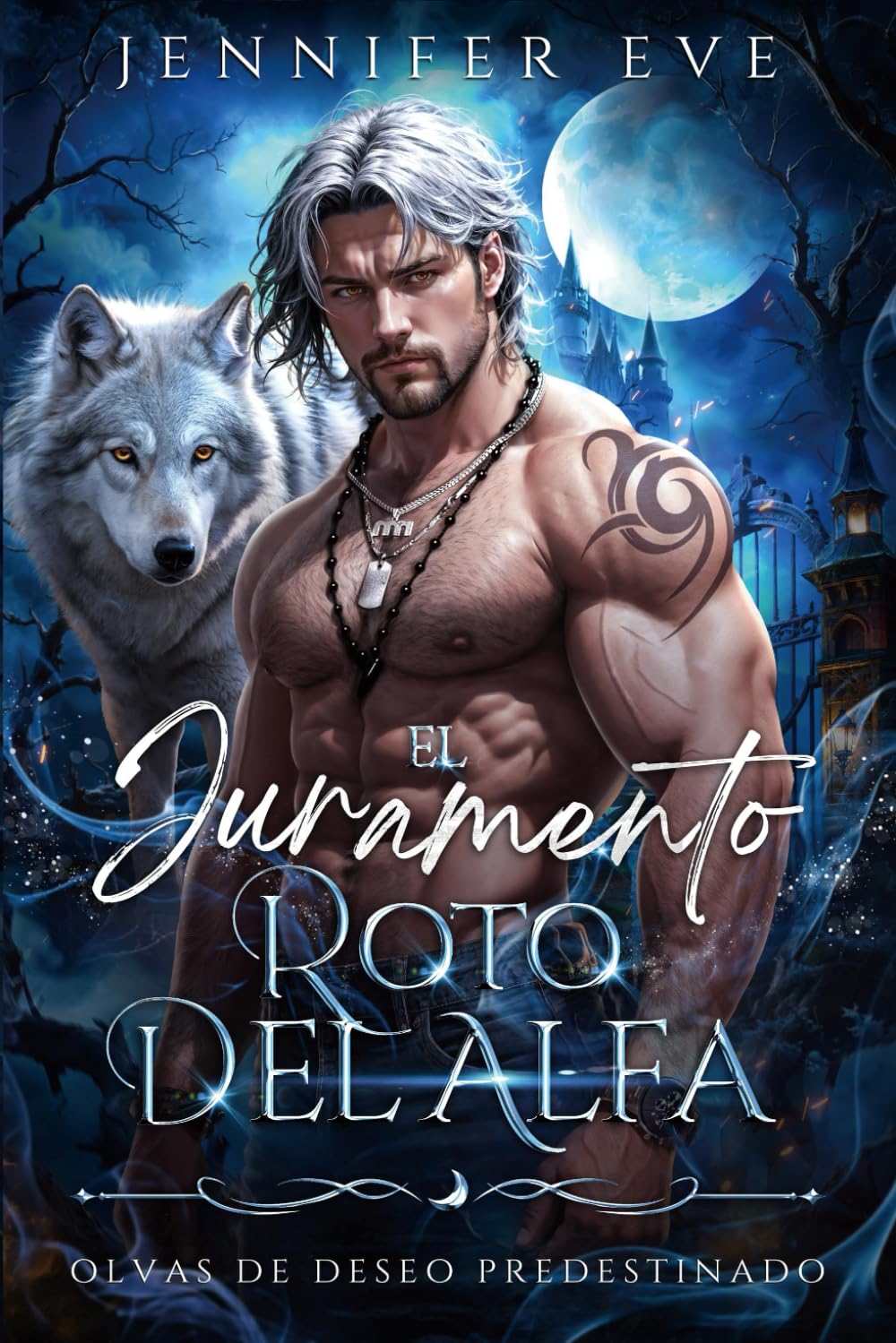Libro: El Juramento Roto del Alfa: An Opposites Attract Fight Against Fate Dark Romance (Olvas de Deseo Predestinado)