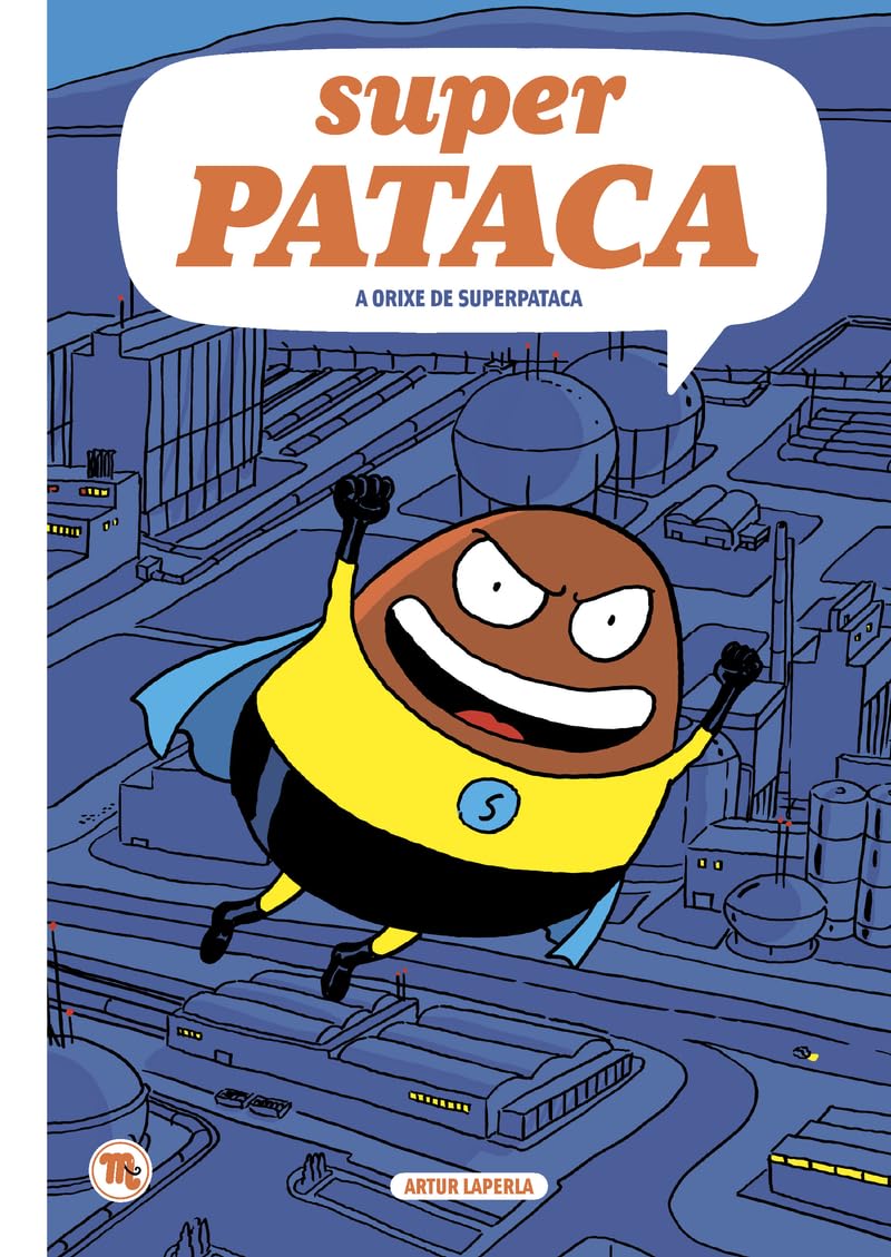 Superpataca 1: A orixe de Superpataca (GALLEGO)