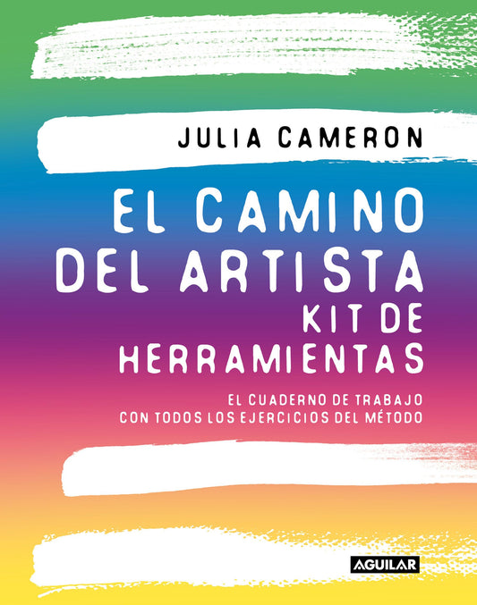 El camino del artista. Kit de herramientas: El cuaderno de trabajo con todos los ejercicios del método (Inspiración)