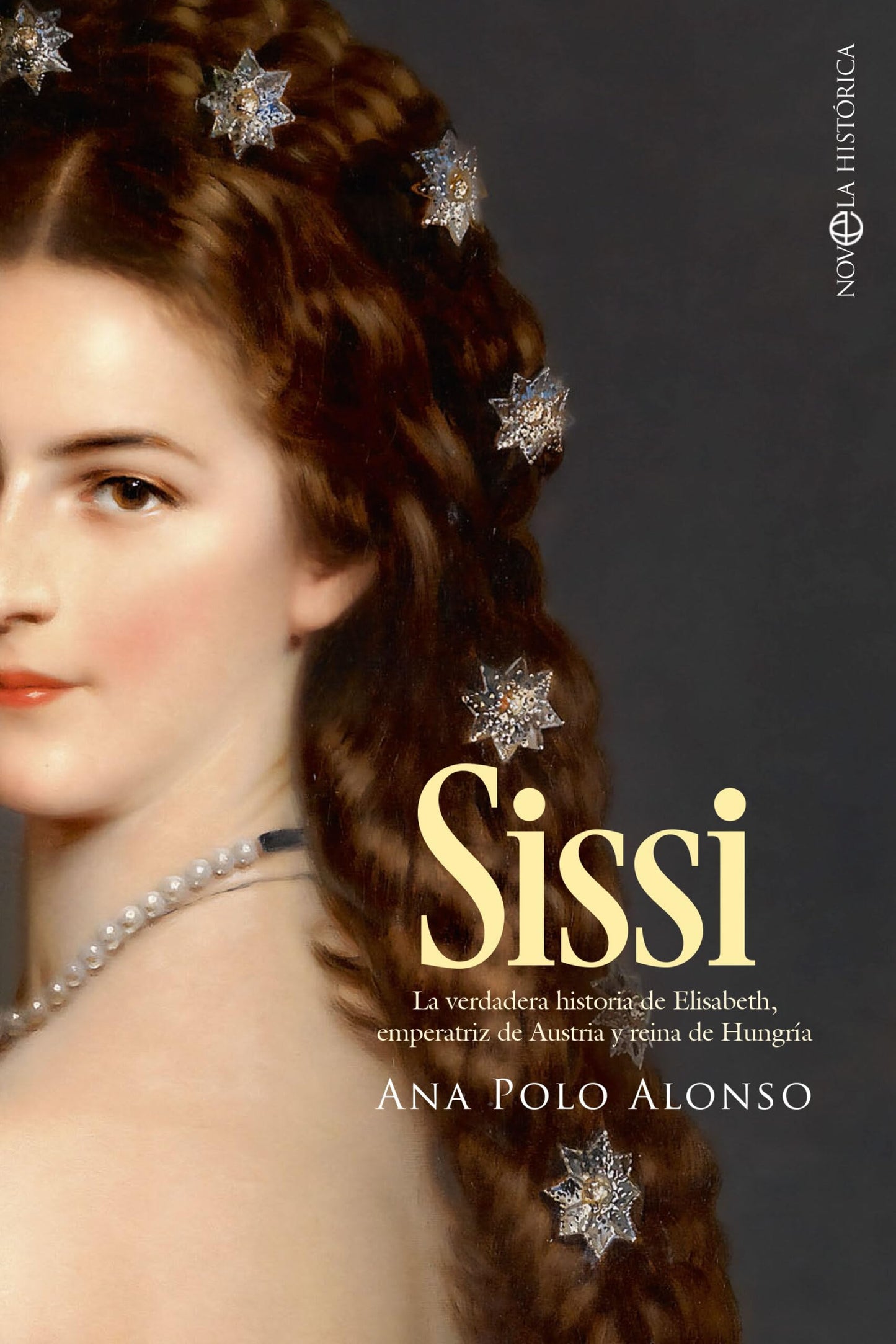 Libro: Sissi: La verdadera historia de Elisabeth, emperatriz de Austria y reina de Hungría (BOLSILLO)