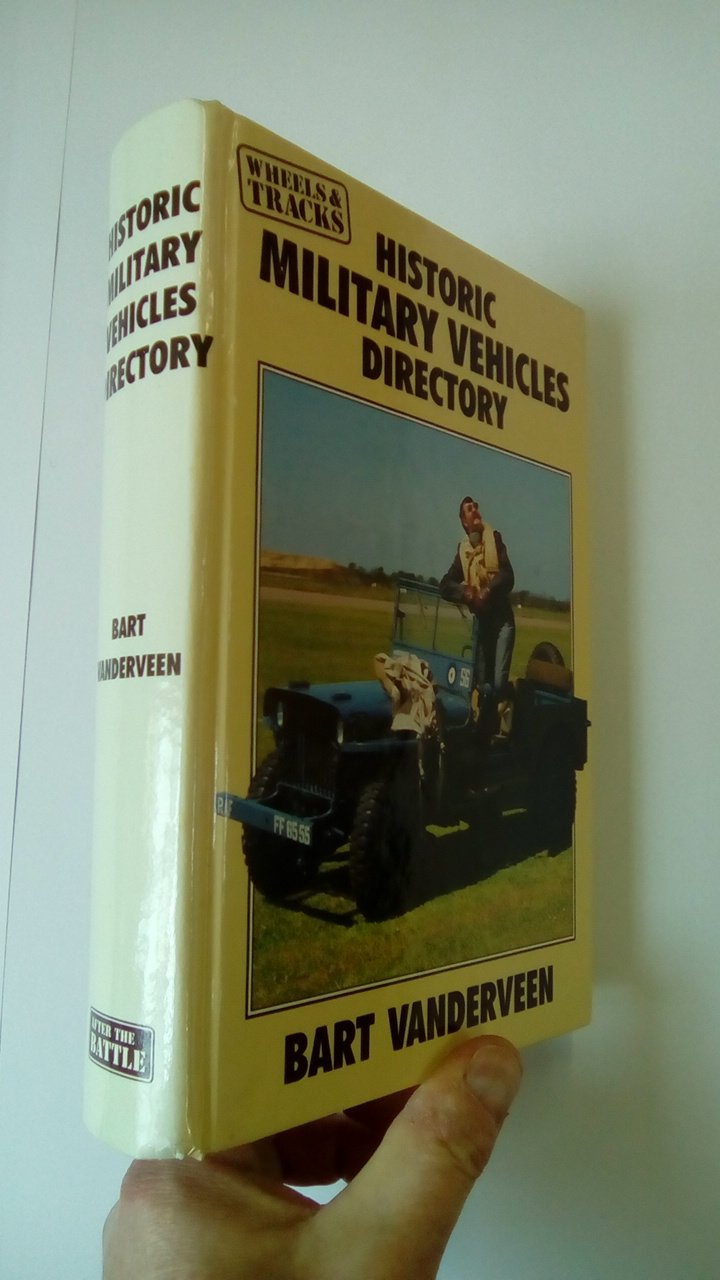 Libro: Wheels & Tracks Historic Military Vehicles Directory