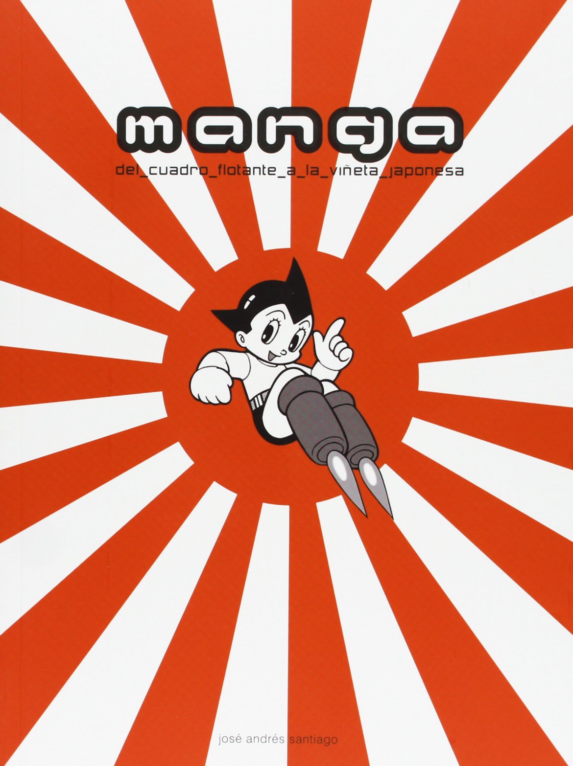 Libro: Manga. Del cuadro flotante a la viñeta japonesa