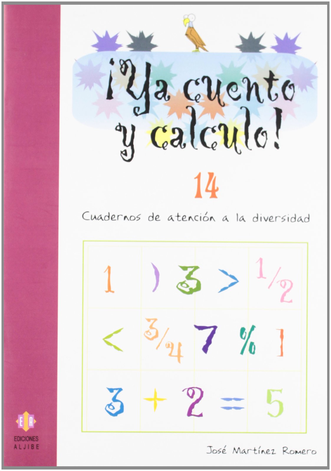 Libro: ¡Ya cuento y calculo! 14: Números de 9 cifras