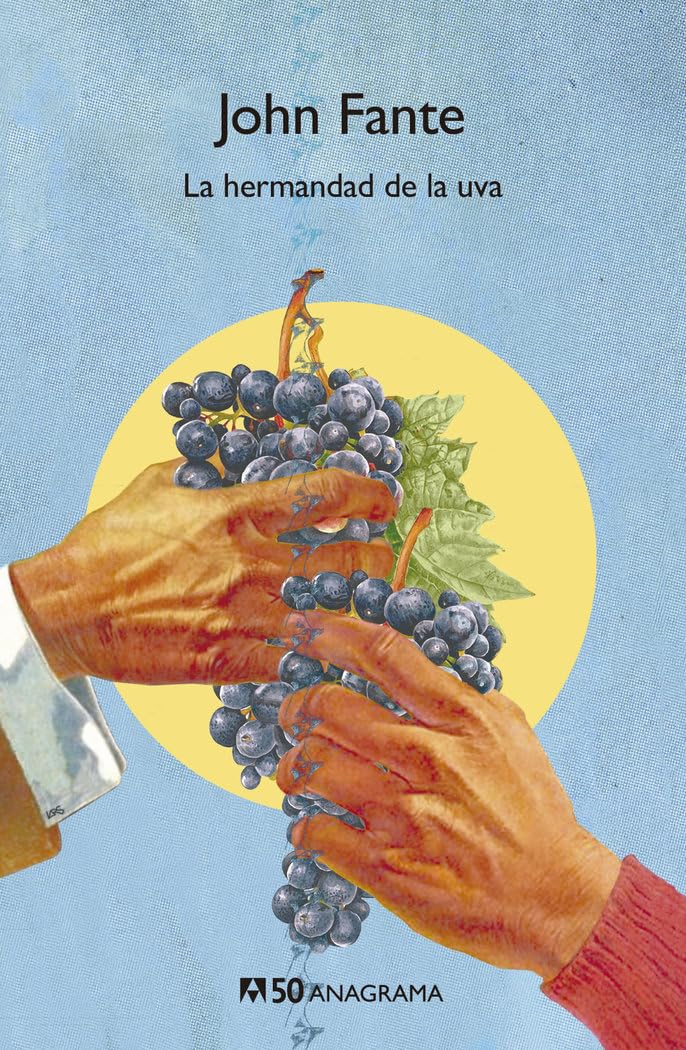Libro: La hermandad de la uva (Compactos 50) (Spanish Edition)