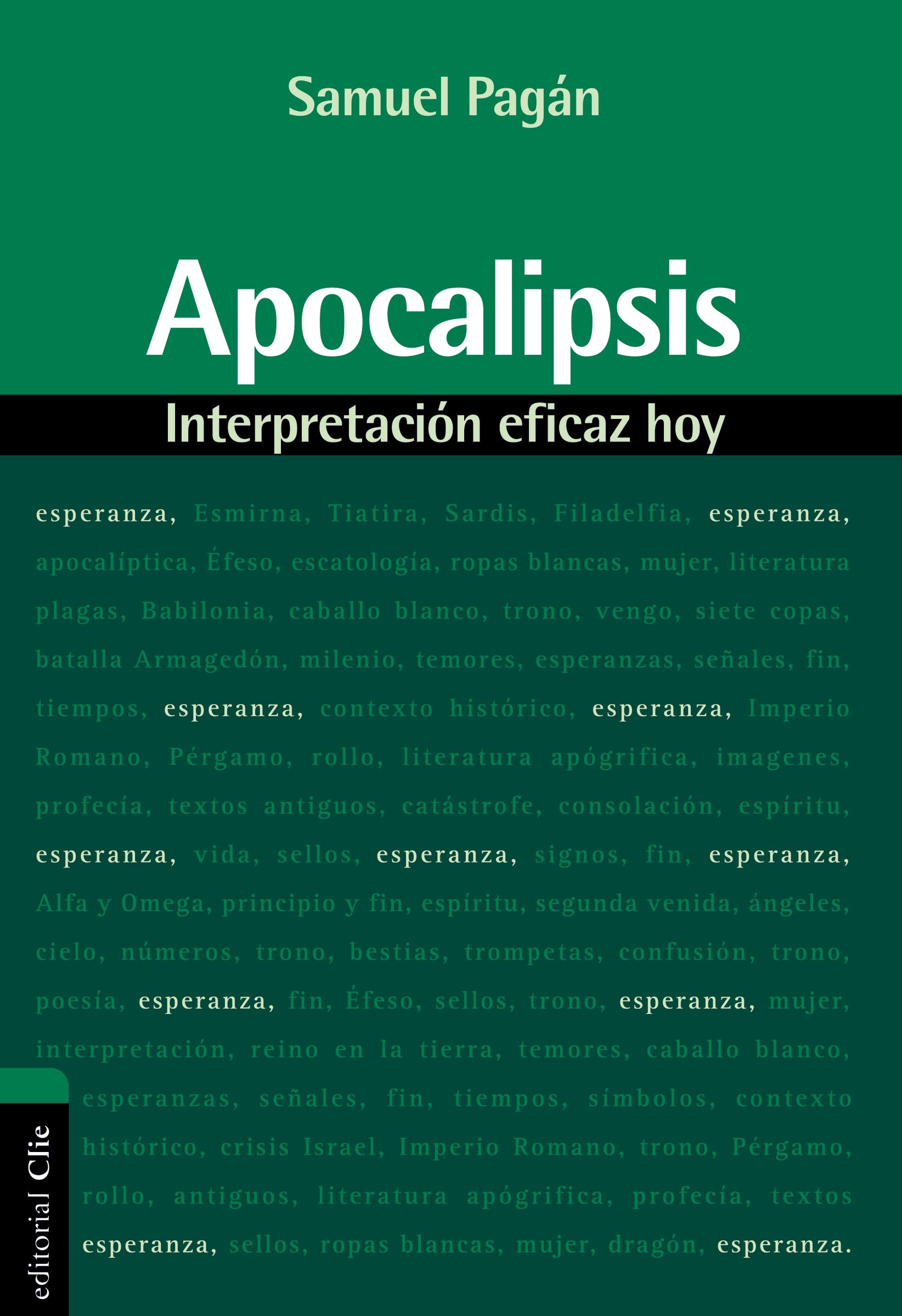Libro: Apocalipsis. Interpretación Eficaz Hoy
