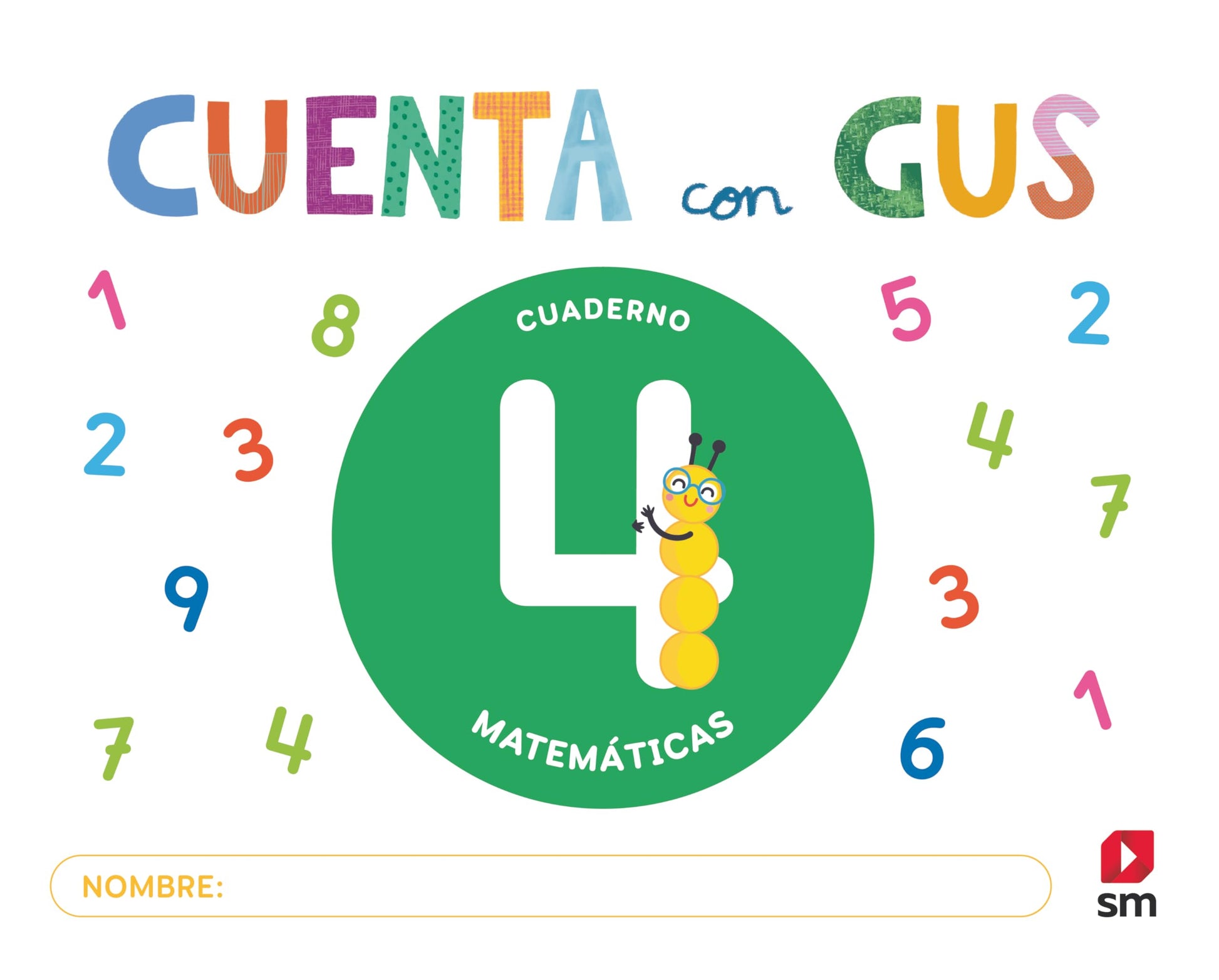 Libro: Cuaderno de Matemáticas 4. Cuenta con Gus