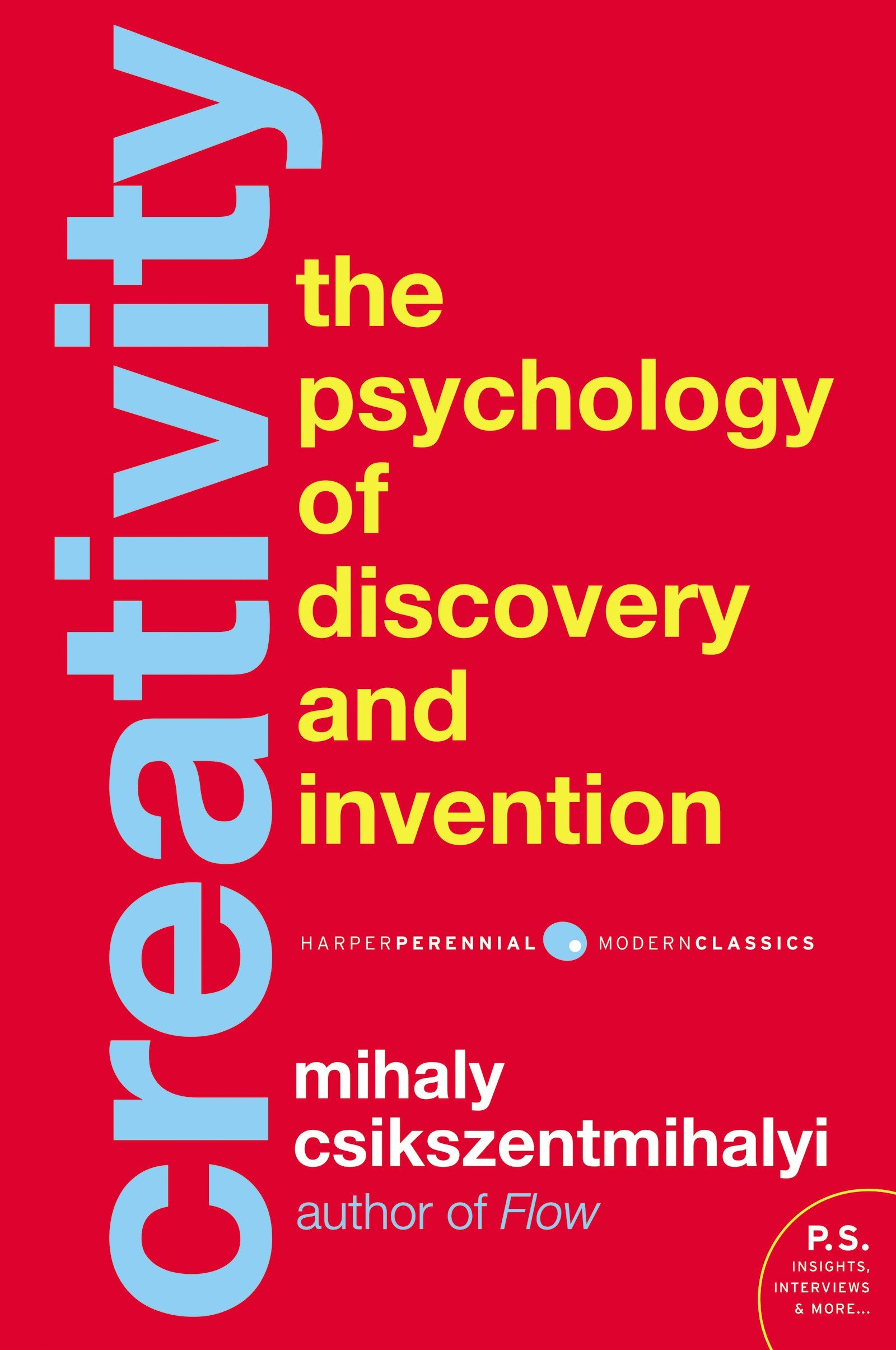 Libro: Creativity: The Psychology of Discovery and Invention: 9 (Harper Perennial Modern Classics)