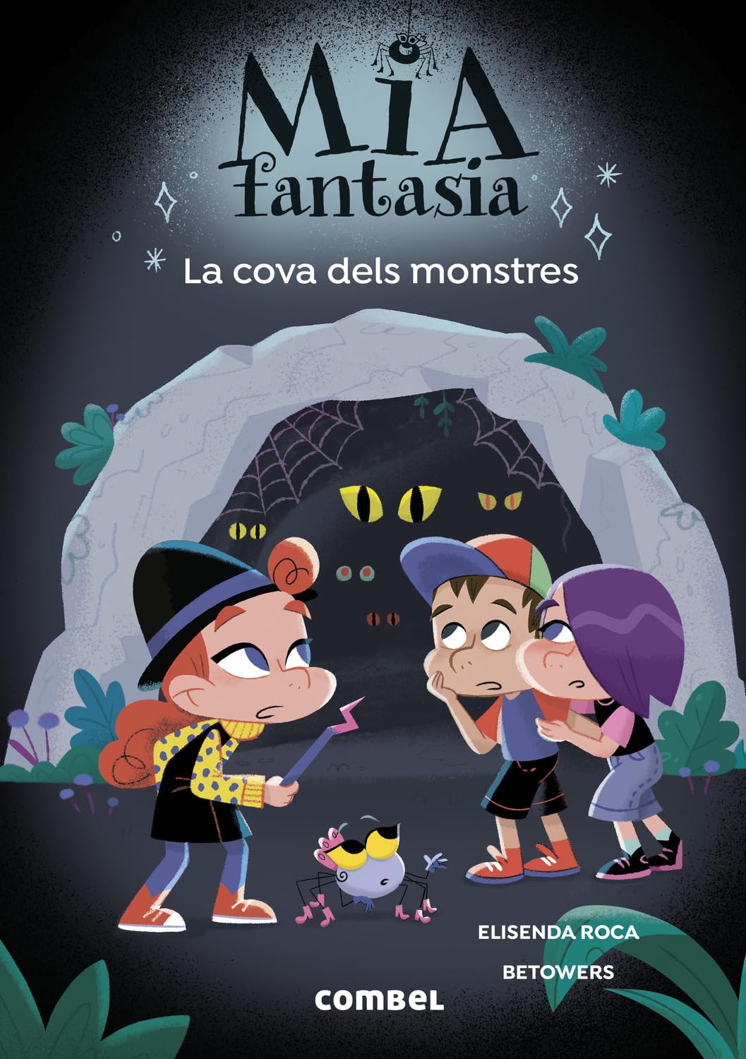 Libro: Mia Fantasia. La cova dels monstres
