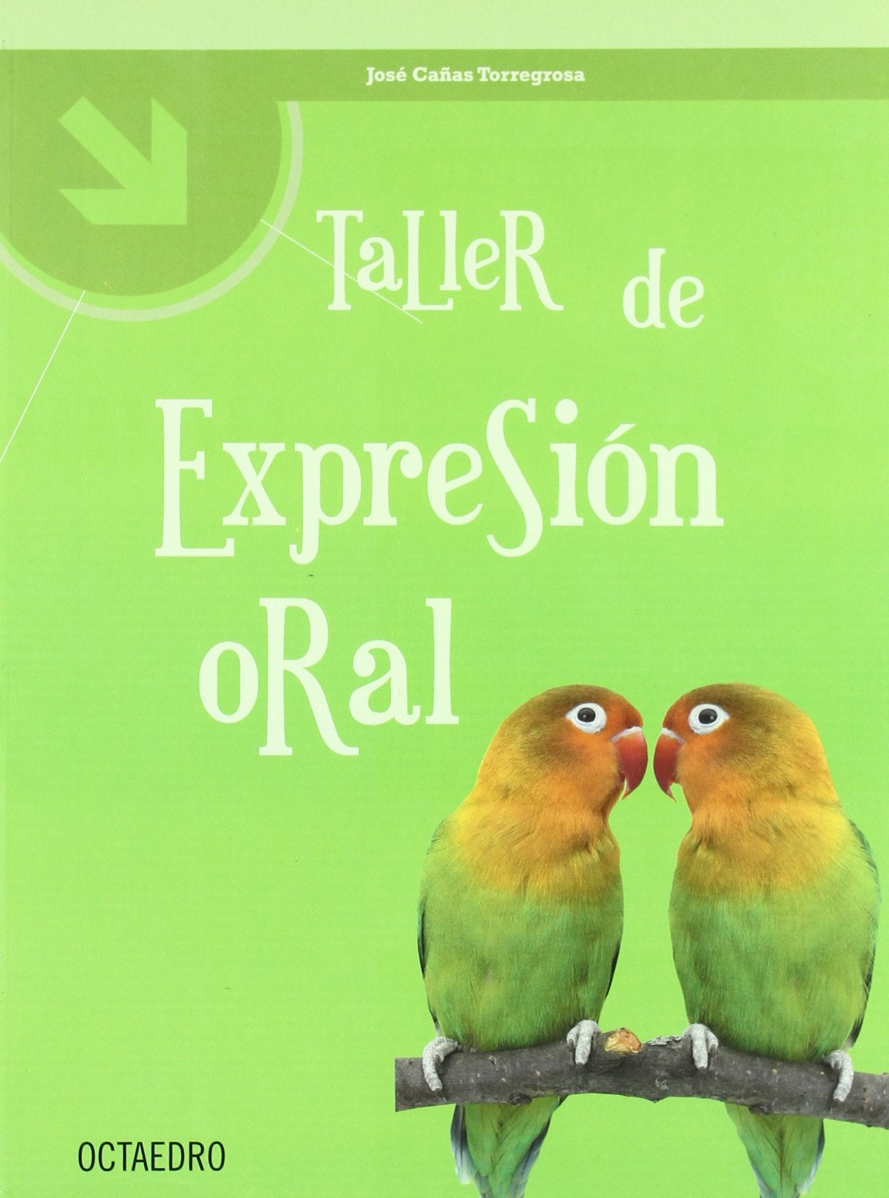 Libro: Taller de expresiÑn oral
