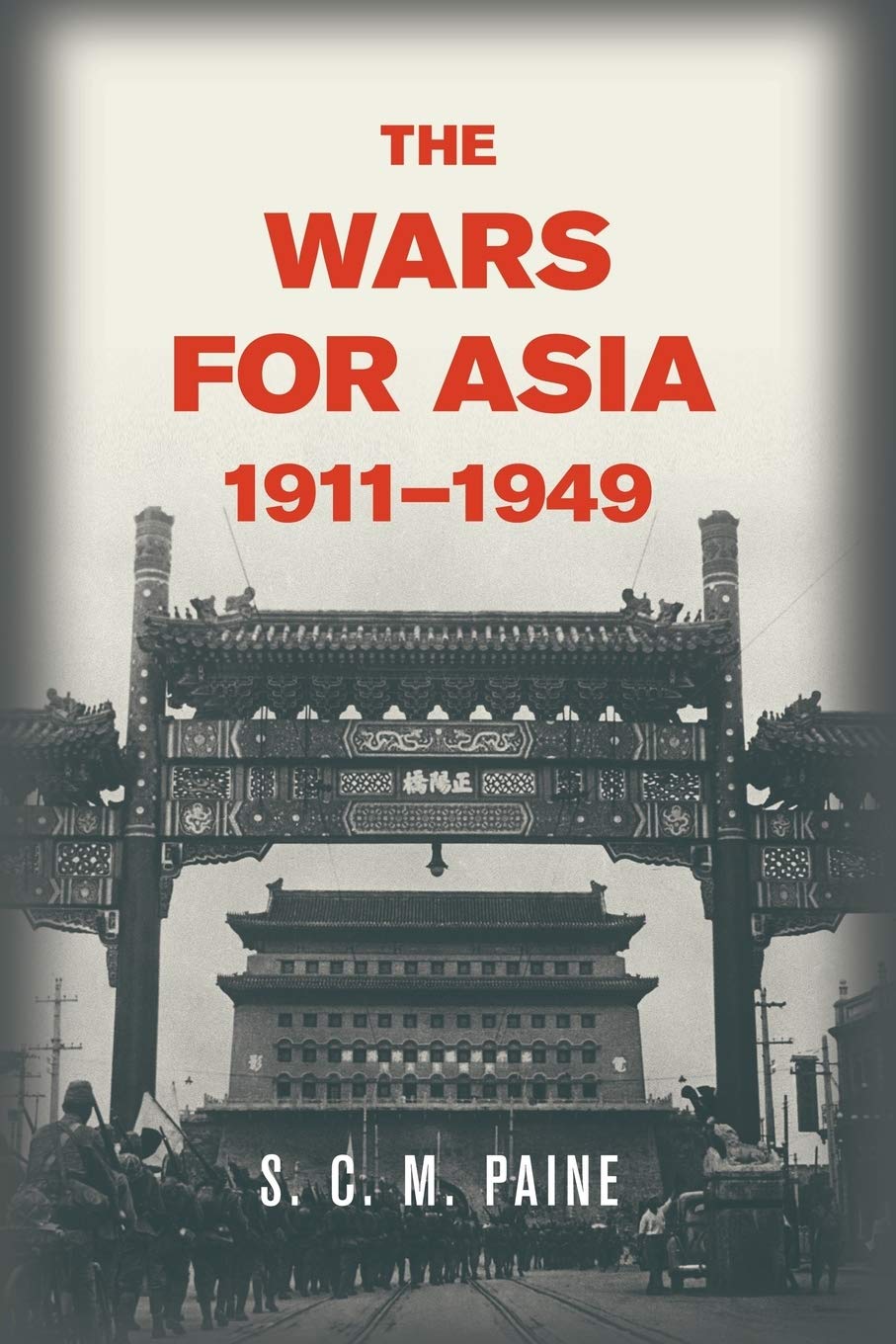 Libro: The Wars for Asia, 1911–1949
