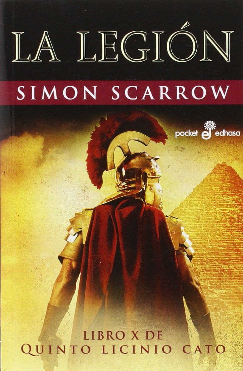 Libro: La Legi¢n (X): Libro X de Quinto Licinio Cato: 504 (Pocket edhasa)