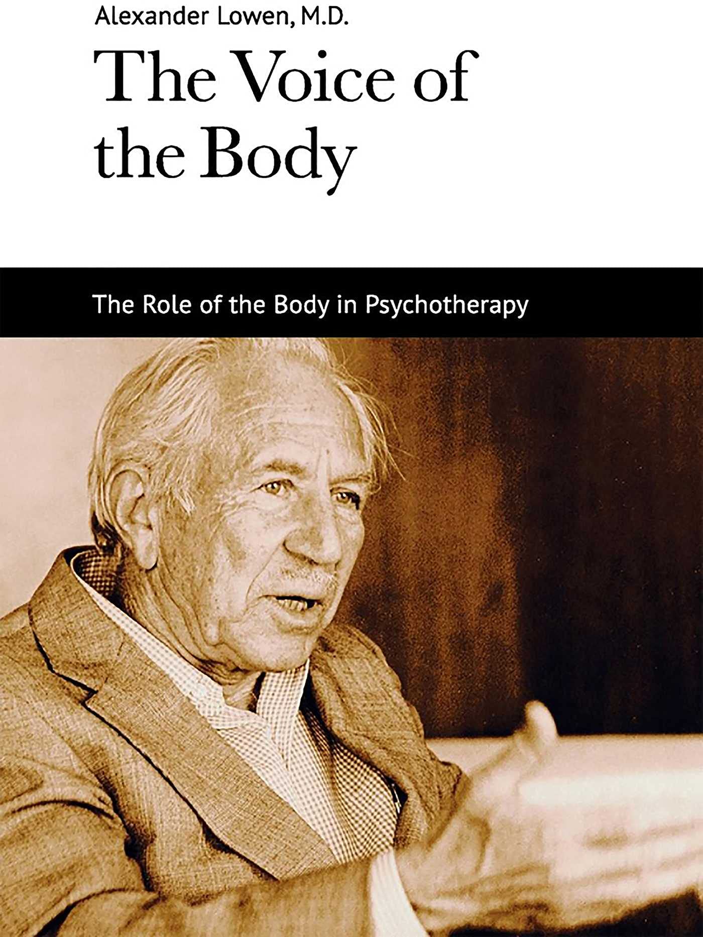 Libro: The Voice of the Body: The Role of the Body in Psychotherapy