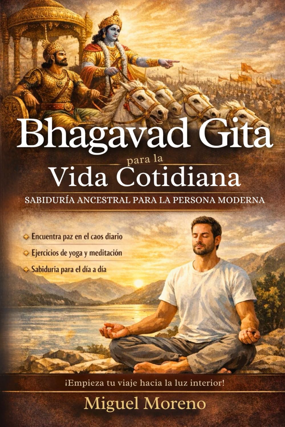 Libro: Bhagavad Gita para la Vida Cotidiana: Sabiduría Ancestral para la Persona Moderna (Spanish Edition)