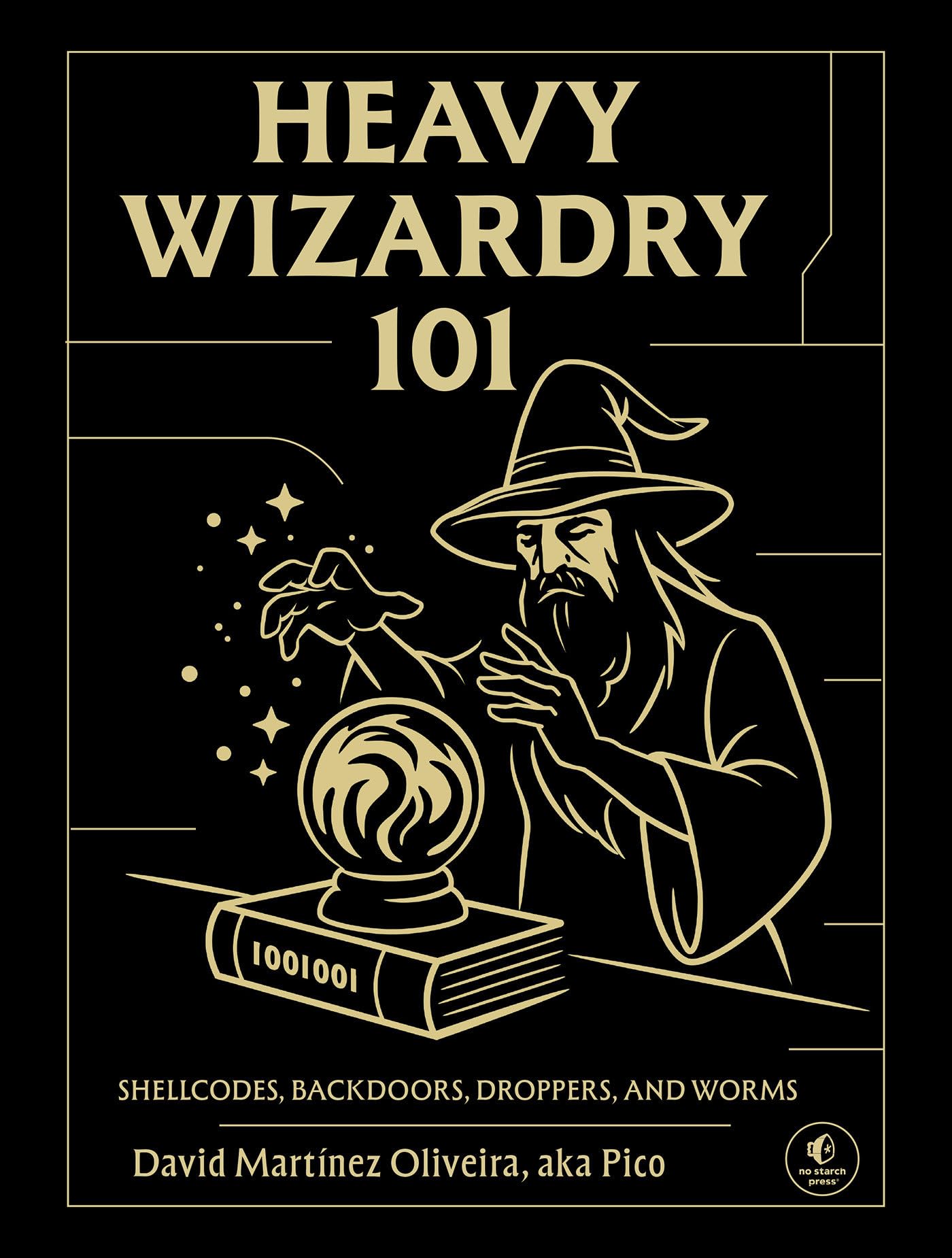 Libro: Heavy Wizardry 101: Shellcodes, Backdoors, Droppers, and Worms