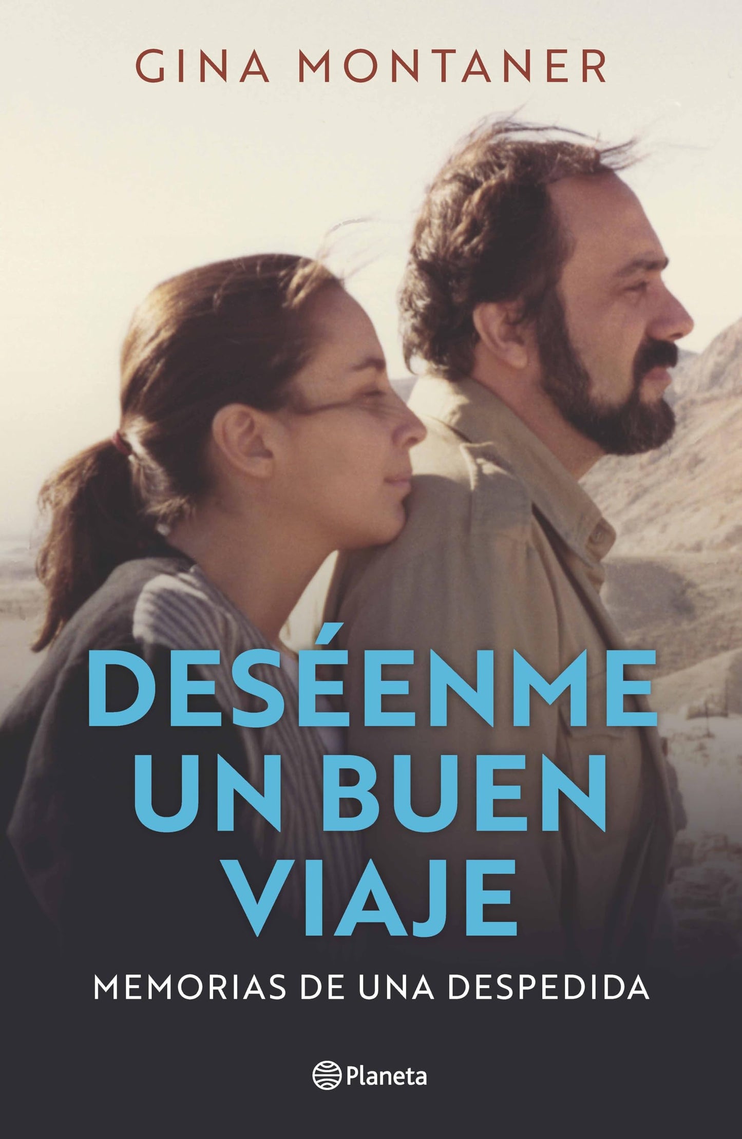 Libro: Deséenme un buen viaje: Memorias de una despedida / Wish Me a Good Journey (Spanish Edition)