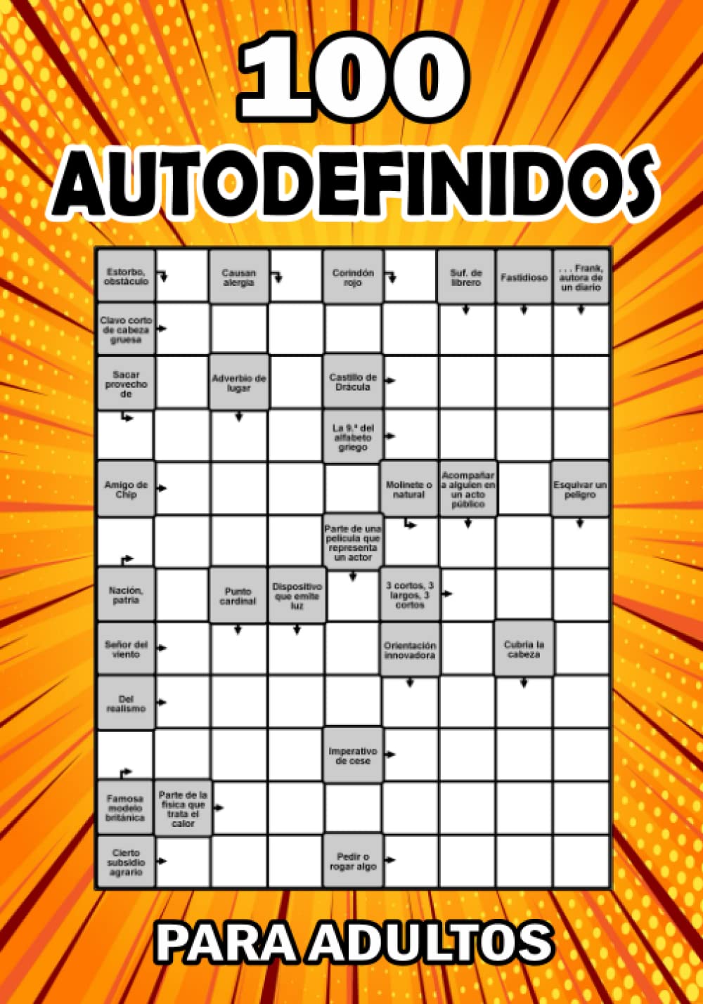 Libro: 100 Autodefinidos para adultos: libro de pasatiempos para adultos para mejorar su memoria e encender la creatividad