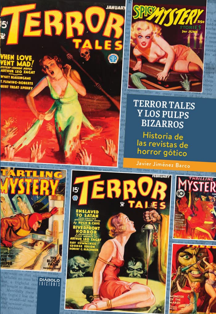 Libro: Terror Tales Y LOS Pulps Bizarros