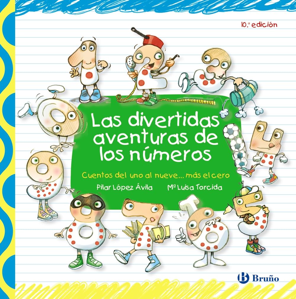 Las divertidas aventuras de los números (Castellano - A PARTIR DE 3 AÑOS - LIBROS DIDÁCTICOS - Las divertidas aventuras de las letras y los números)