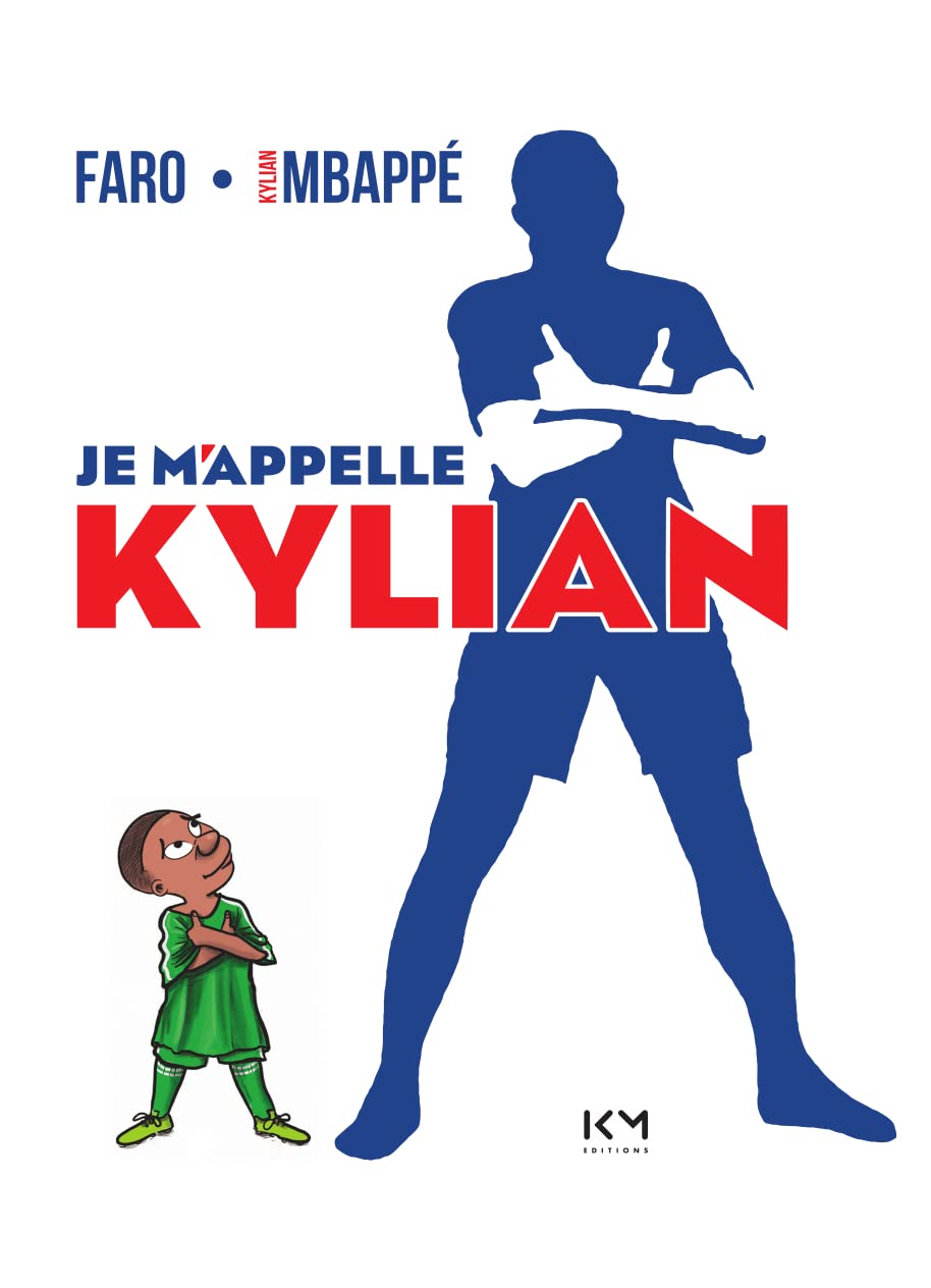 Libro: Je m'appelle Kylian