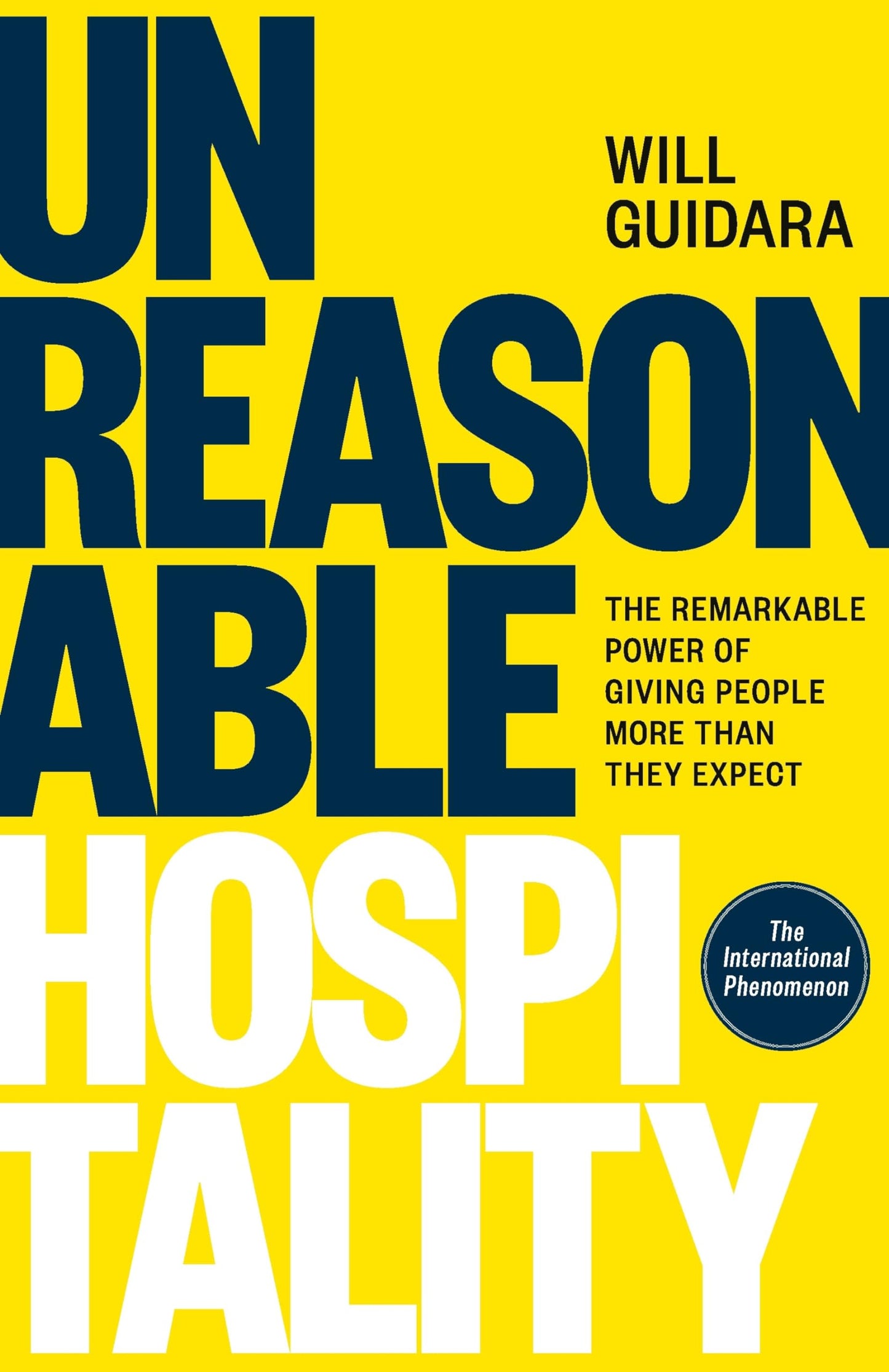 Libro: Unreasonable Hospitality: The Remarkable Power of Giving People More Than They Expect