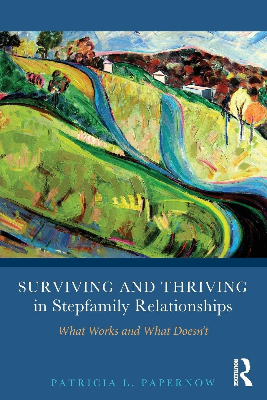 Libro: Surviving and Thriving in Stepfamily Relationships